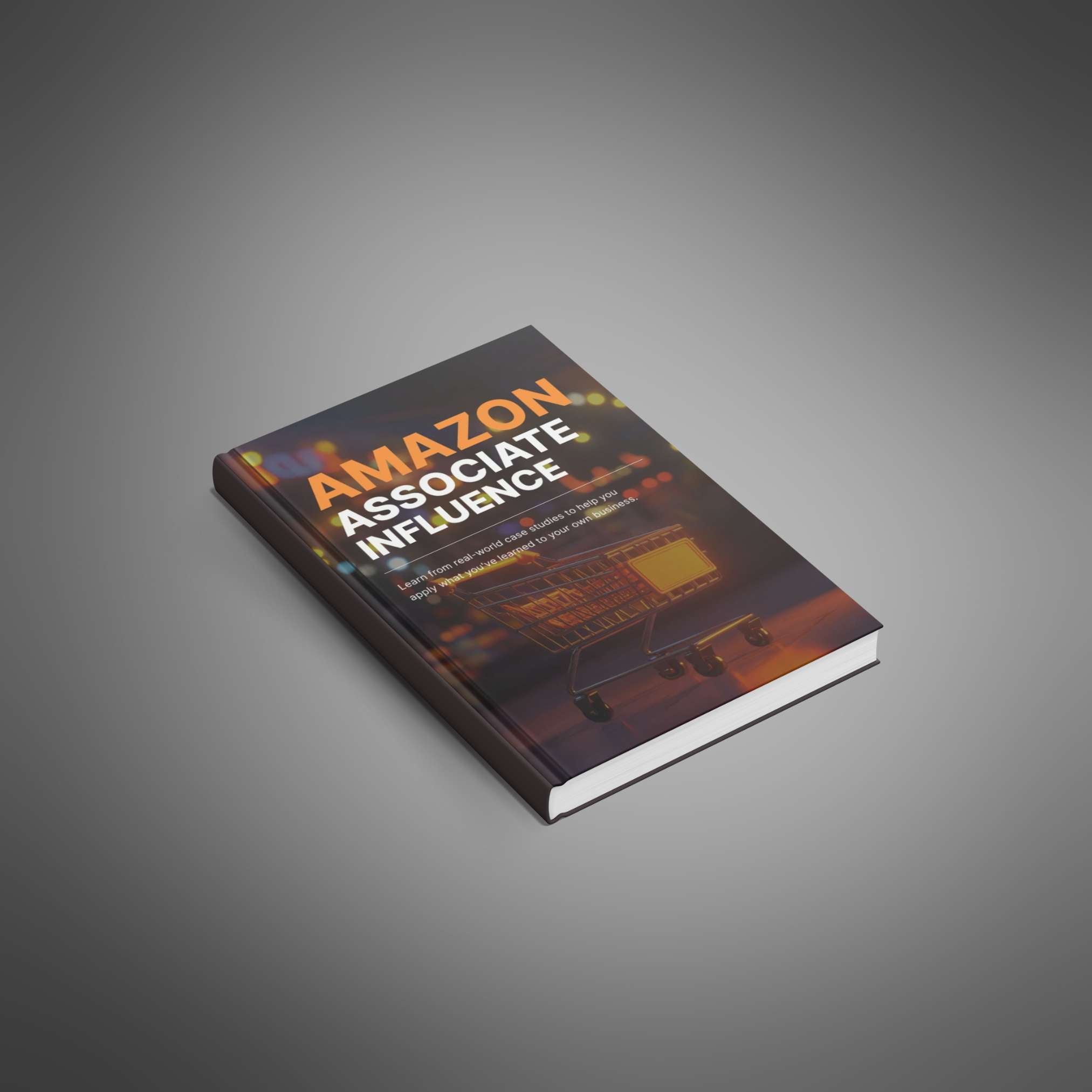 Amazon Associate Influence – Ebook