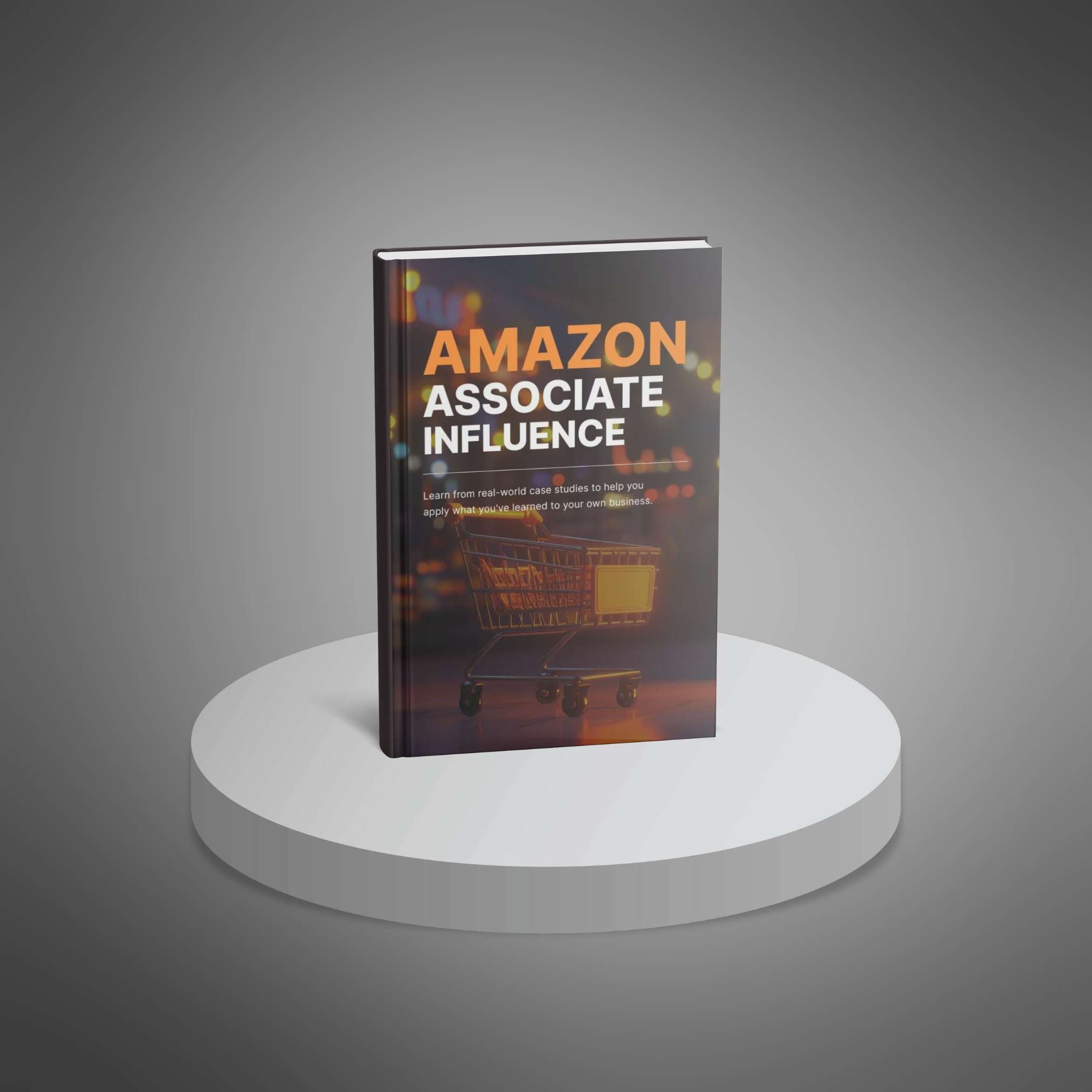Amazon Associate Influence – Ebook