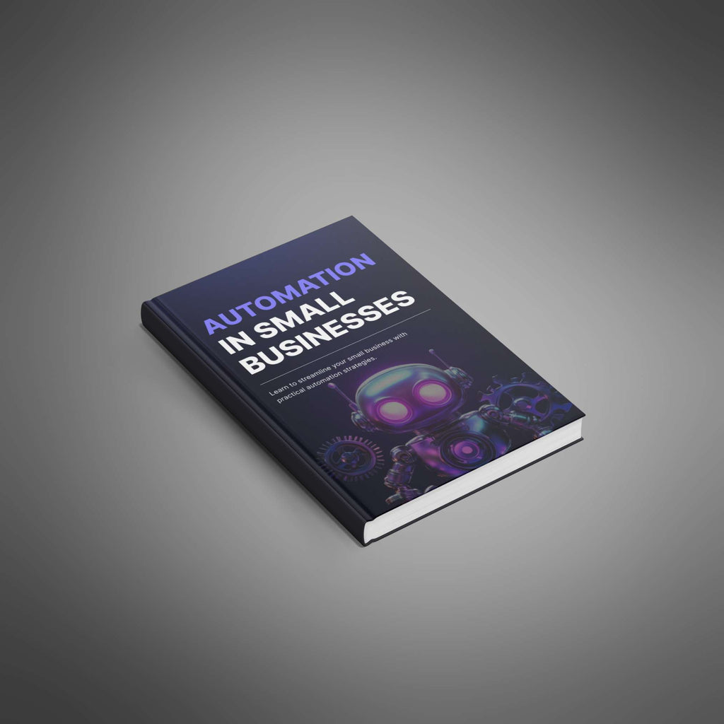Automation in Small Businesses – Ebook