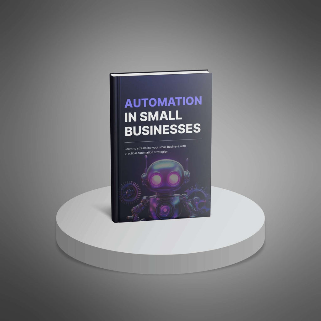 Automation in Small Businesses – Ebook