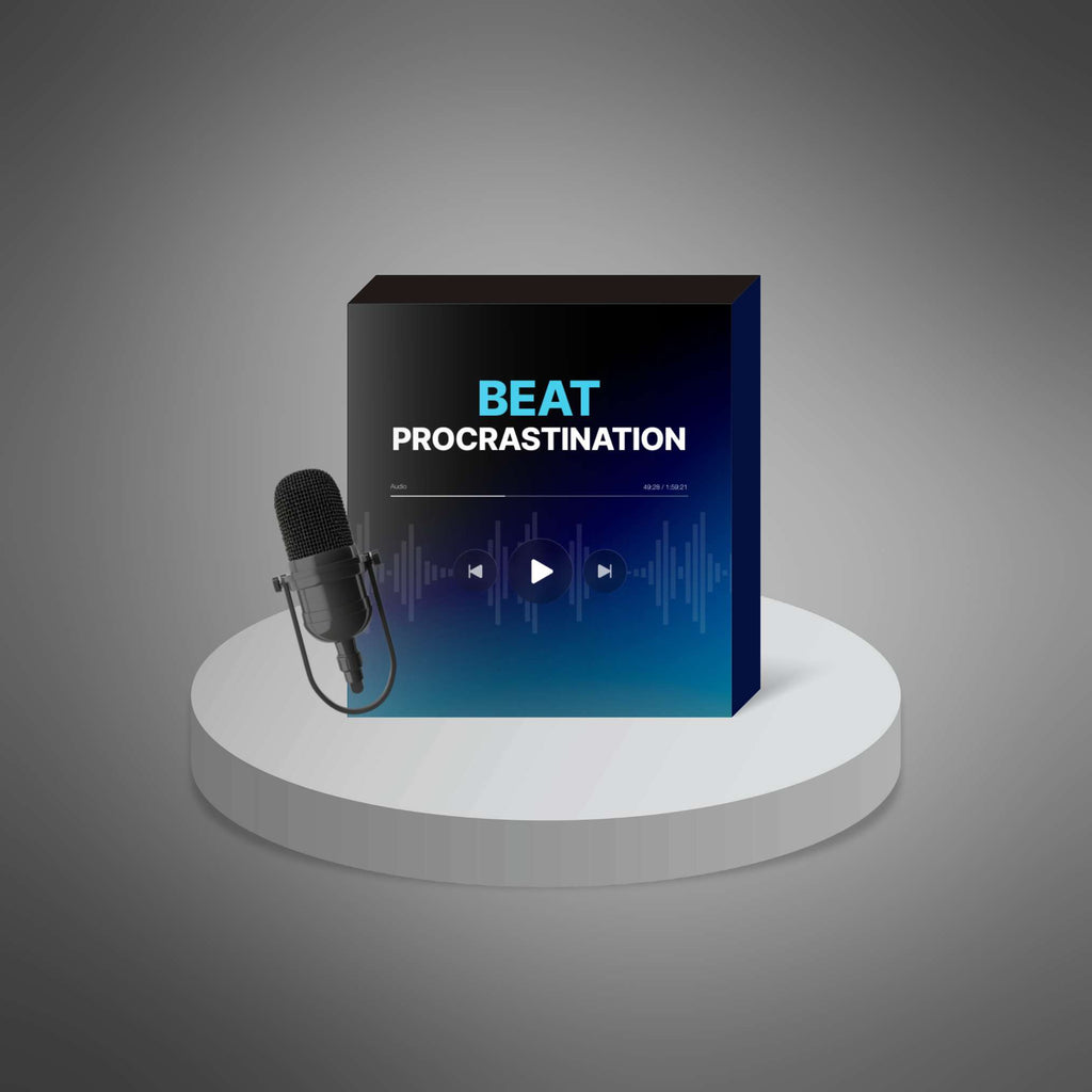 Beat Procrastination – Proven Strategies to Boost Productivity and Achieve More Every Day
