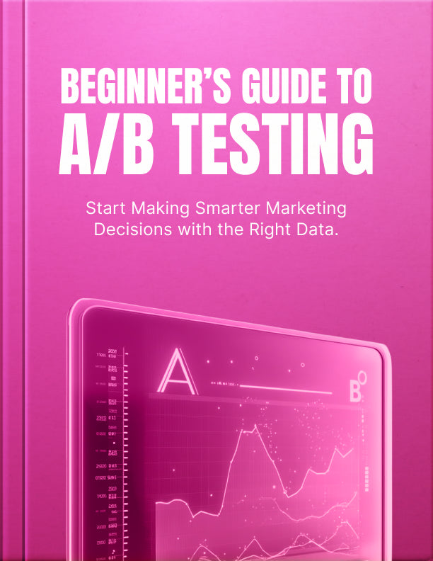 Beginner’s Guide to A/B Testing: Simple Steps to Improve Websites, Ads, and Content with Real Data