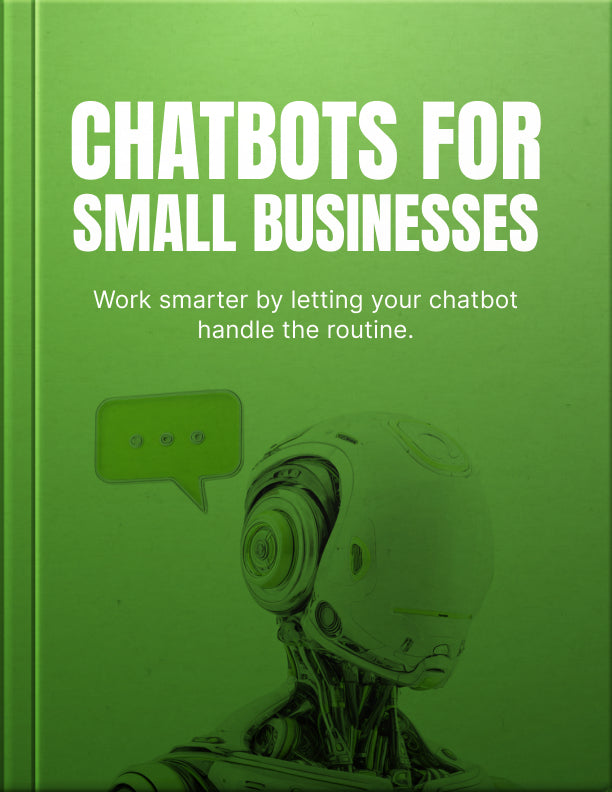 Chatbots for Small Businesses – Ebook