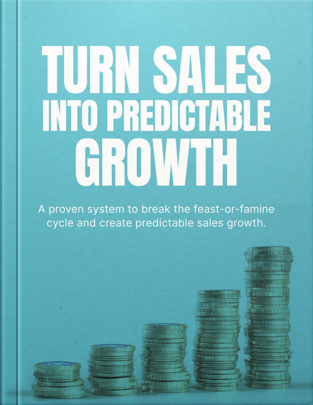 Turn Sales Into Predictable Growth – Ebook