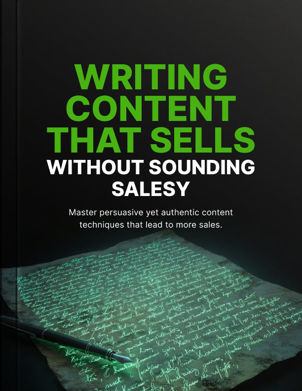 Writing Content That Sells Without Sounding Salesy: Honest Copywriting Strategies to Build Trust & Boost Sales