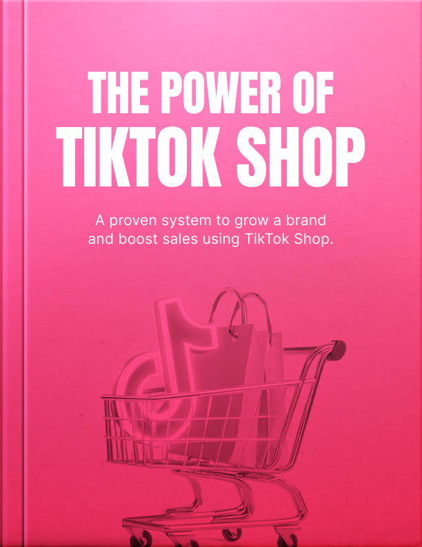 The Power of TikTok Shop – Ebook