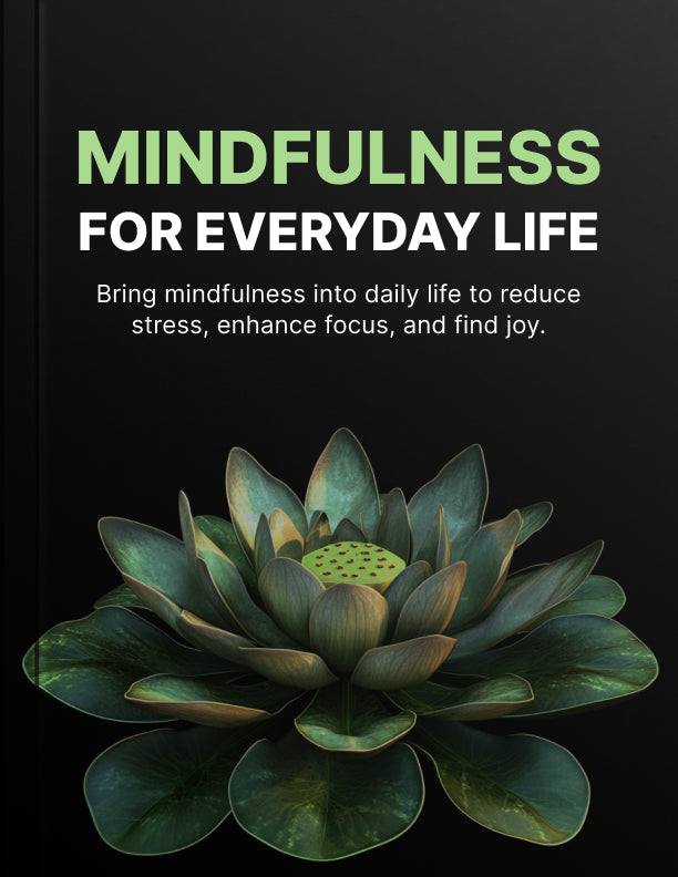 Mindfulness for Everyday Life: Practical Techniques for Stress-Free Living