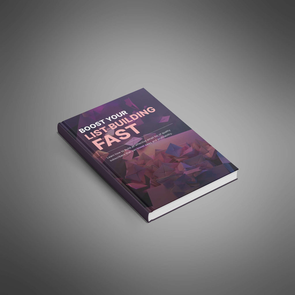 Boost Your List Building Fast: Proven Strategies to Grow Subscribers & Sales