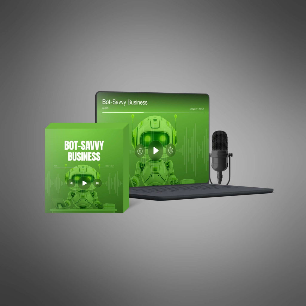Bot-Savvy Business – Podcast Series