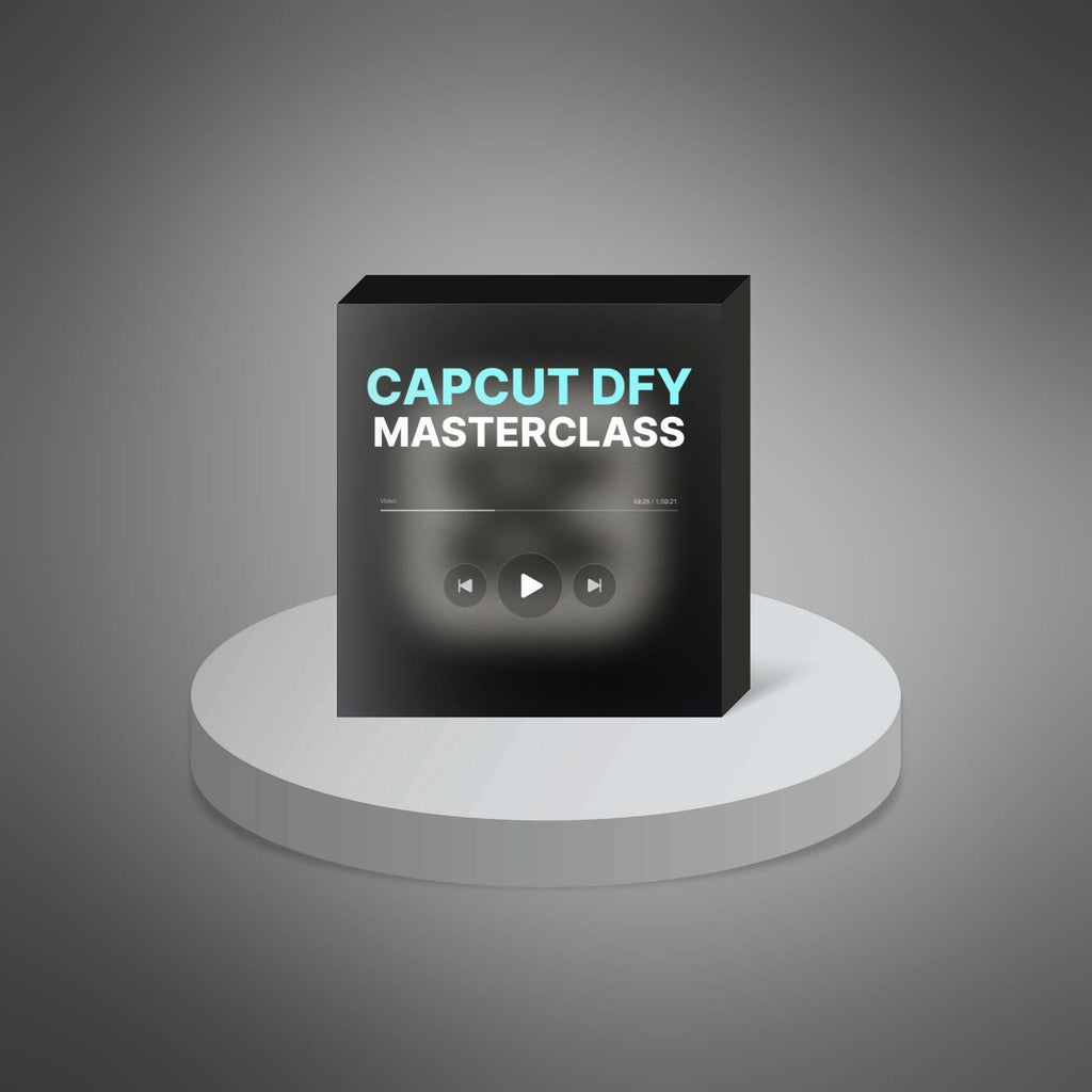 CapCut DFY Masterclass: Create Stunning Videos with Ease
