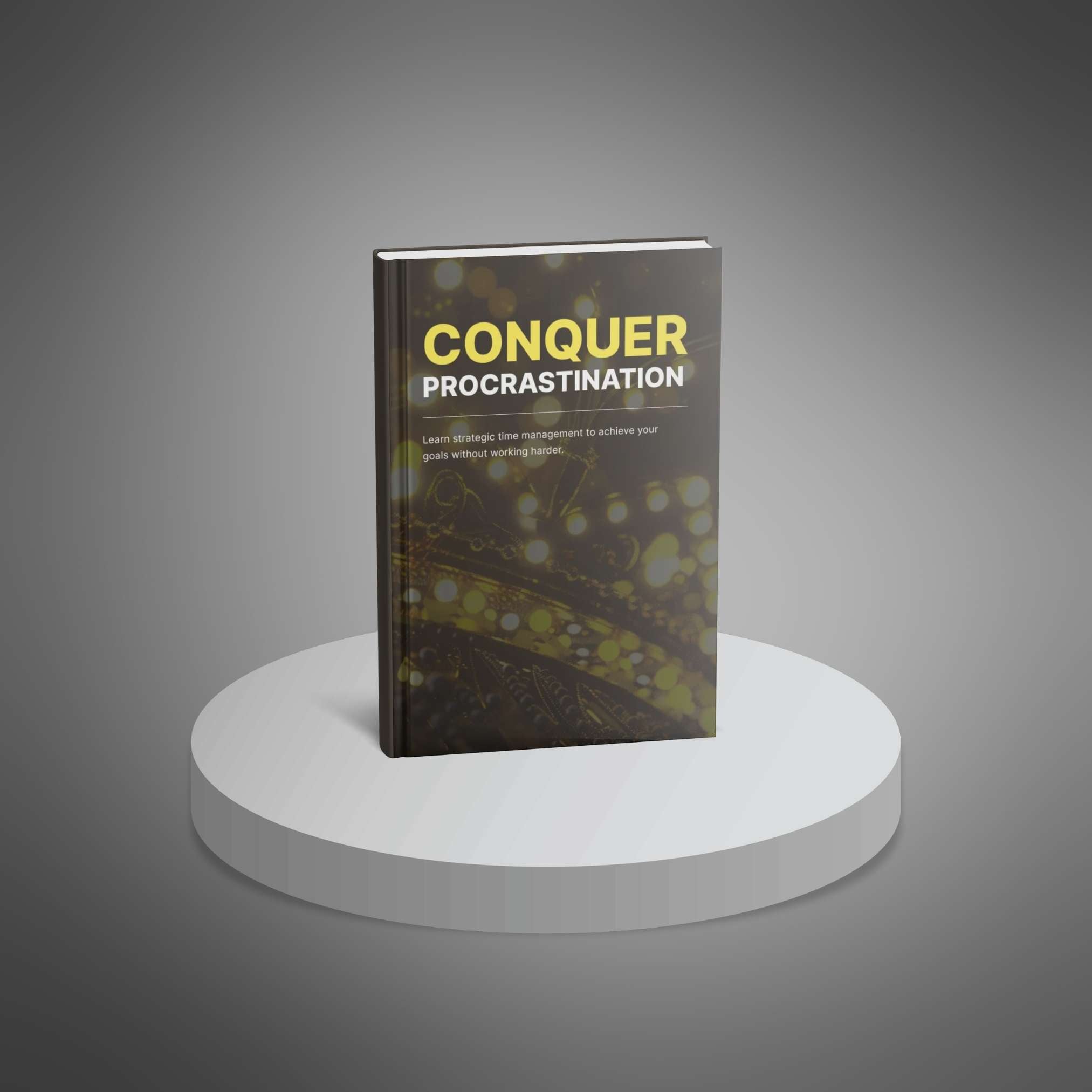 Conquer Procrastination – Ebook