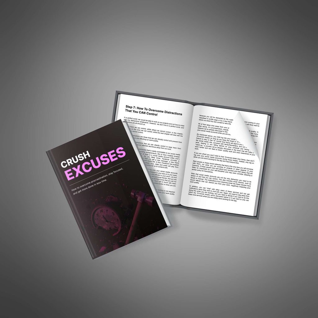 Crush Excuses: Break Free from Procrastination and Boost Productivity