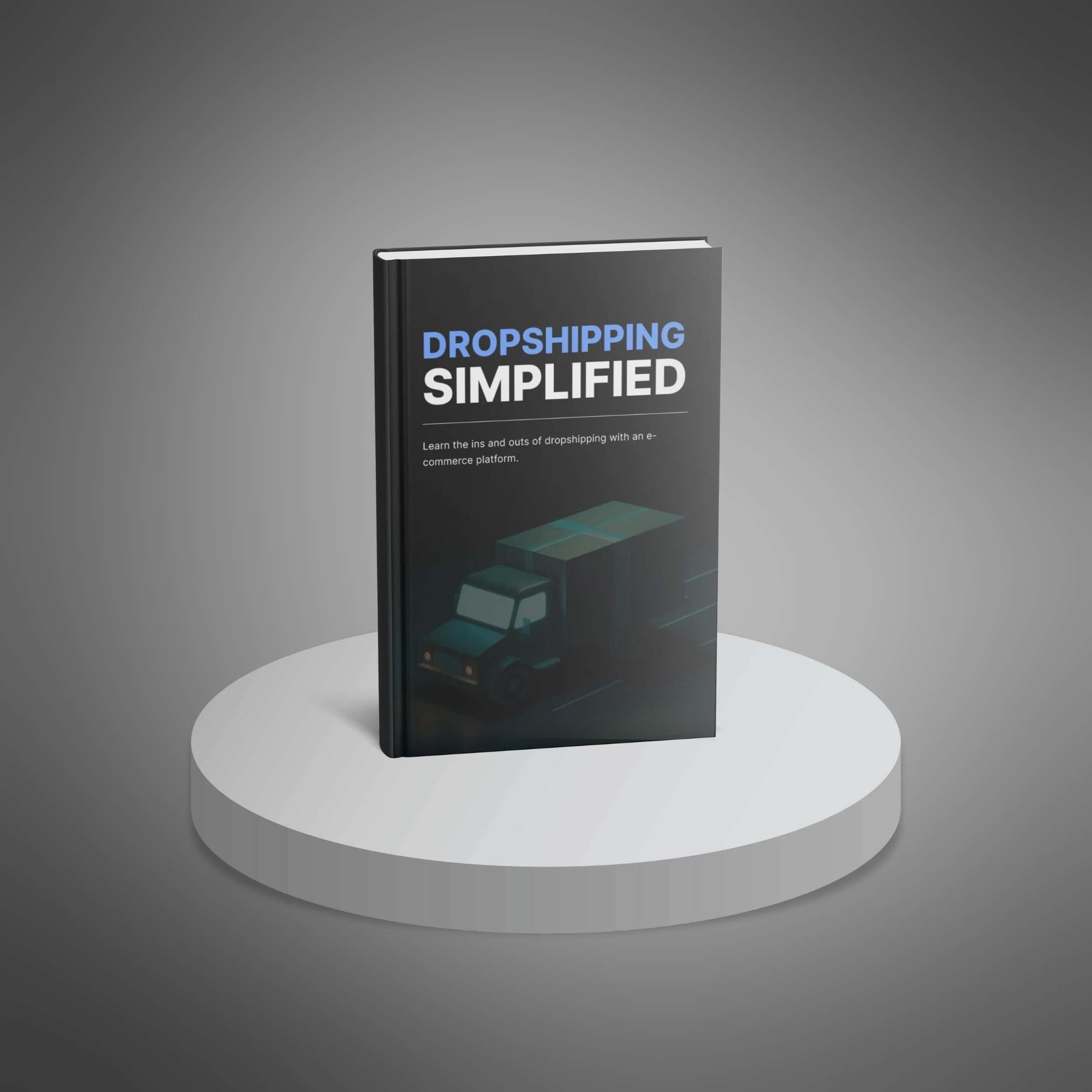 Dropshipping Simplified – Ebook