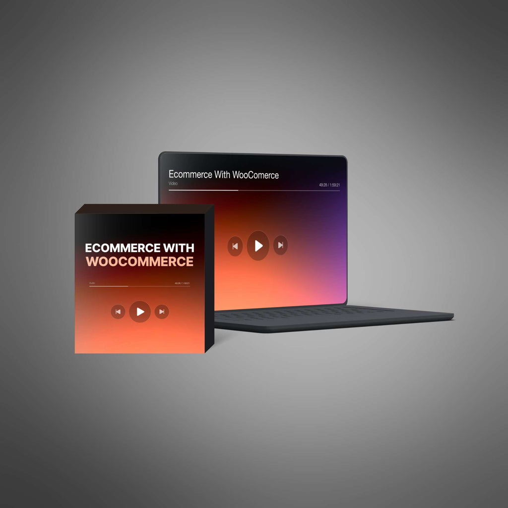 Ecommerce with WooCommerce – Step-by-Step Video Tutorials to Build and Automate Your Online Store