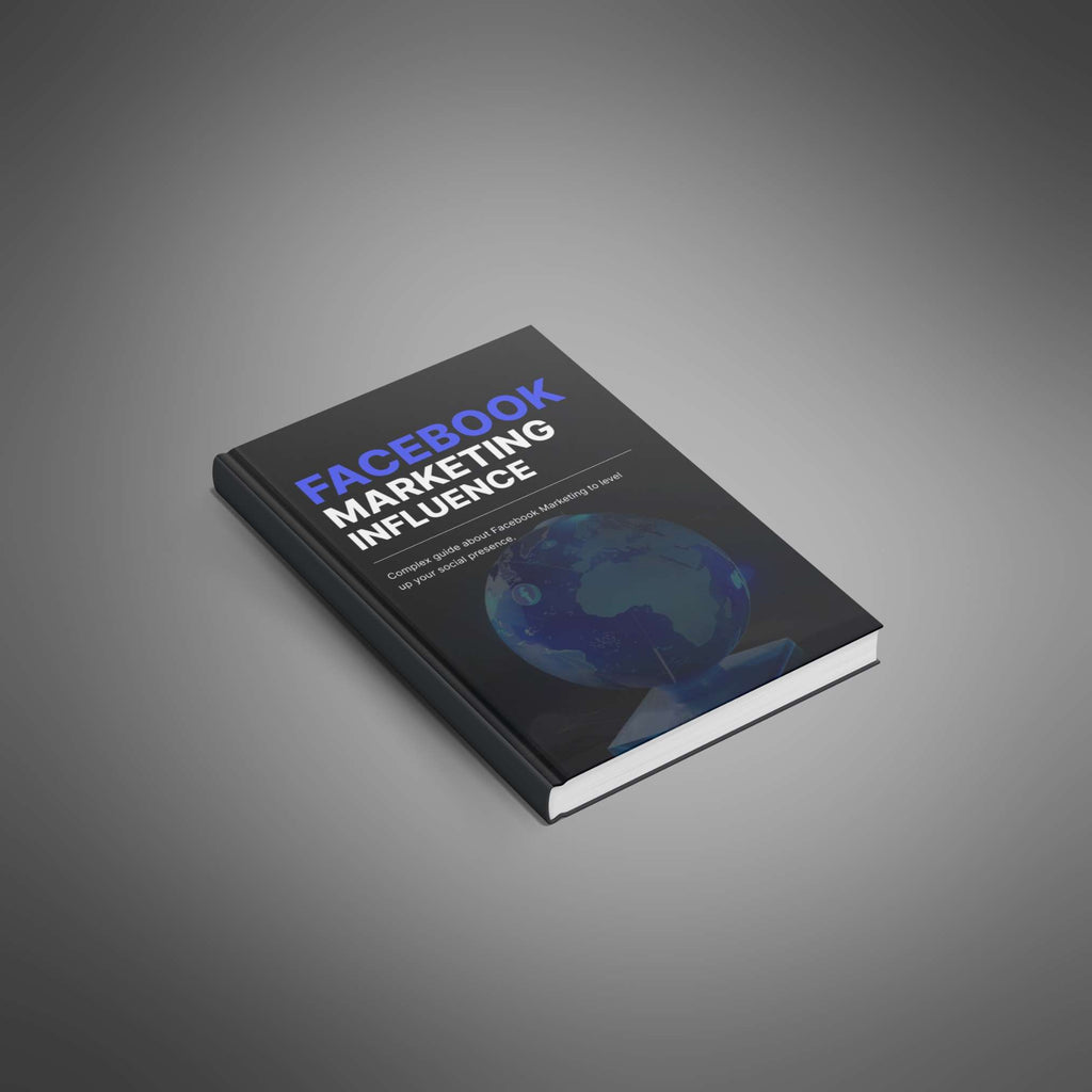 Facebook Marketing Influence – Ebook
