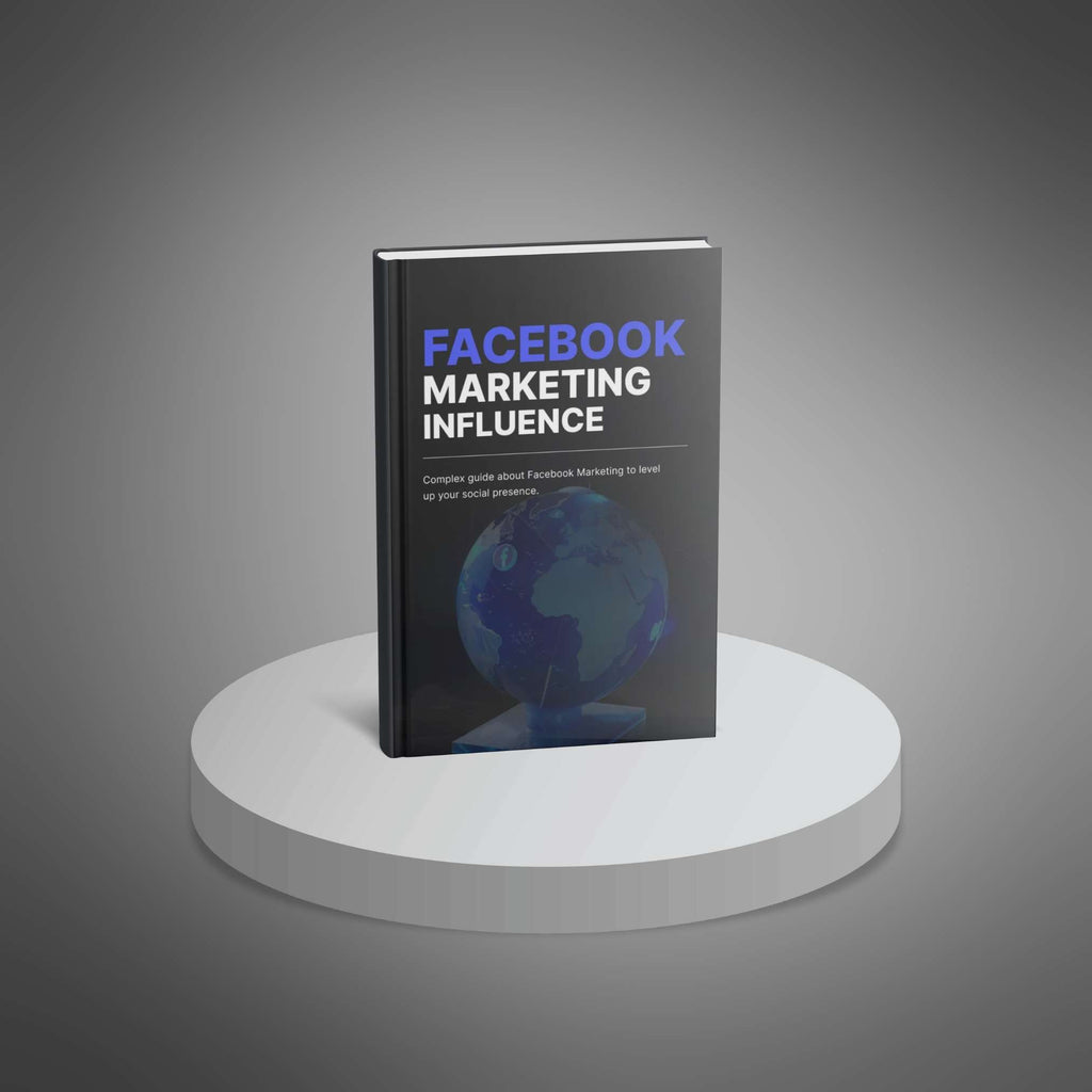 Facebook Marketing Influence – Ebook