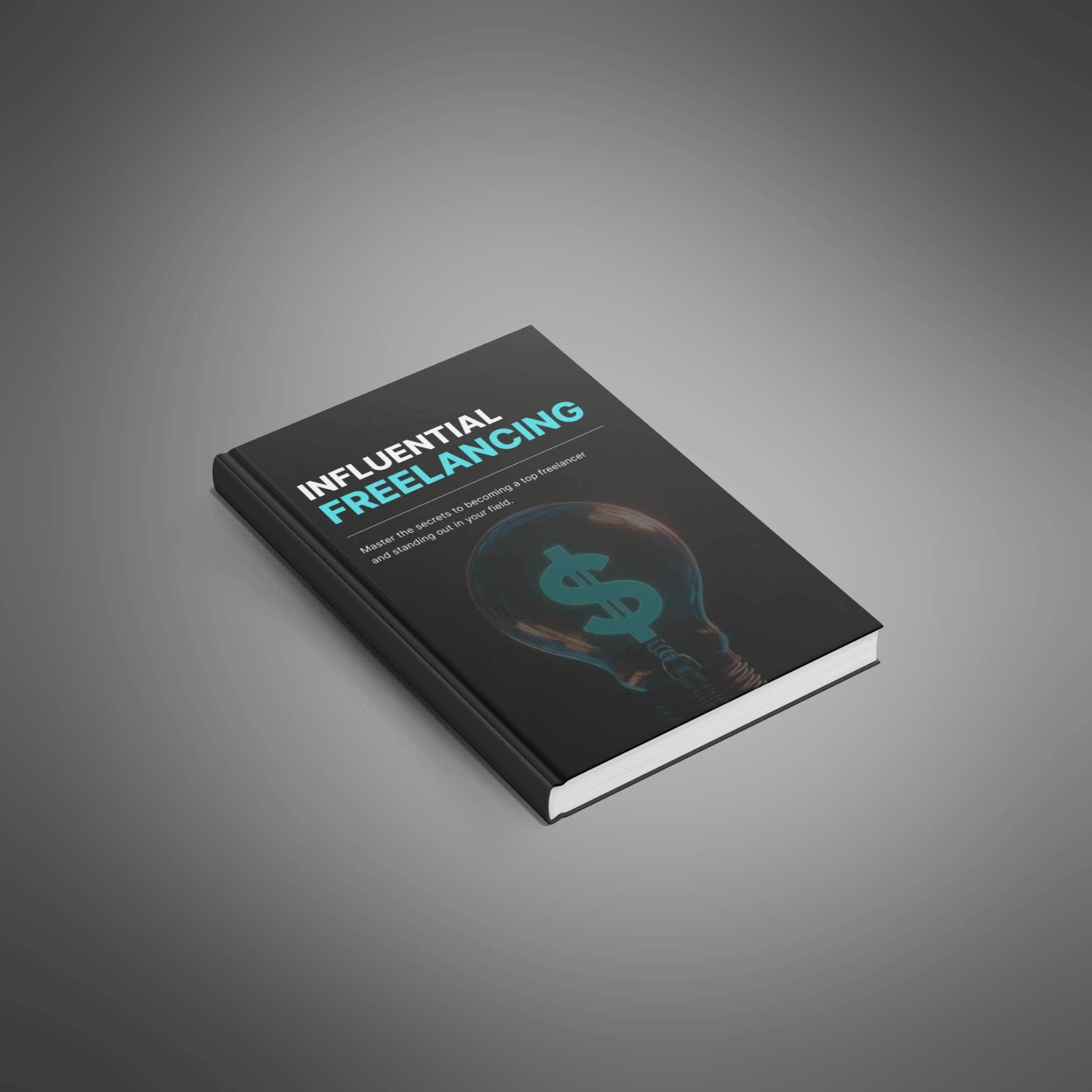 Influential Freelancing – Ebook