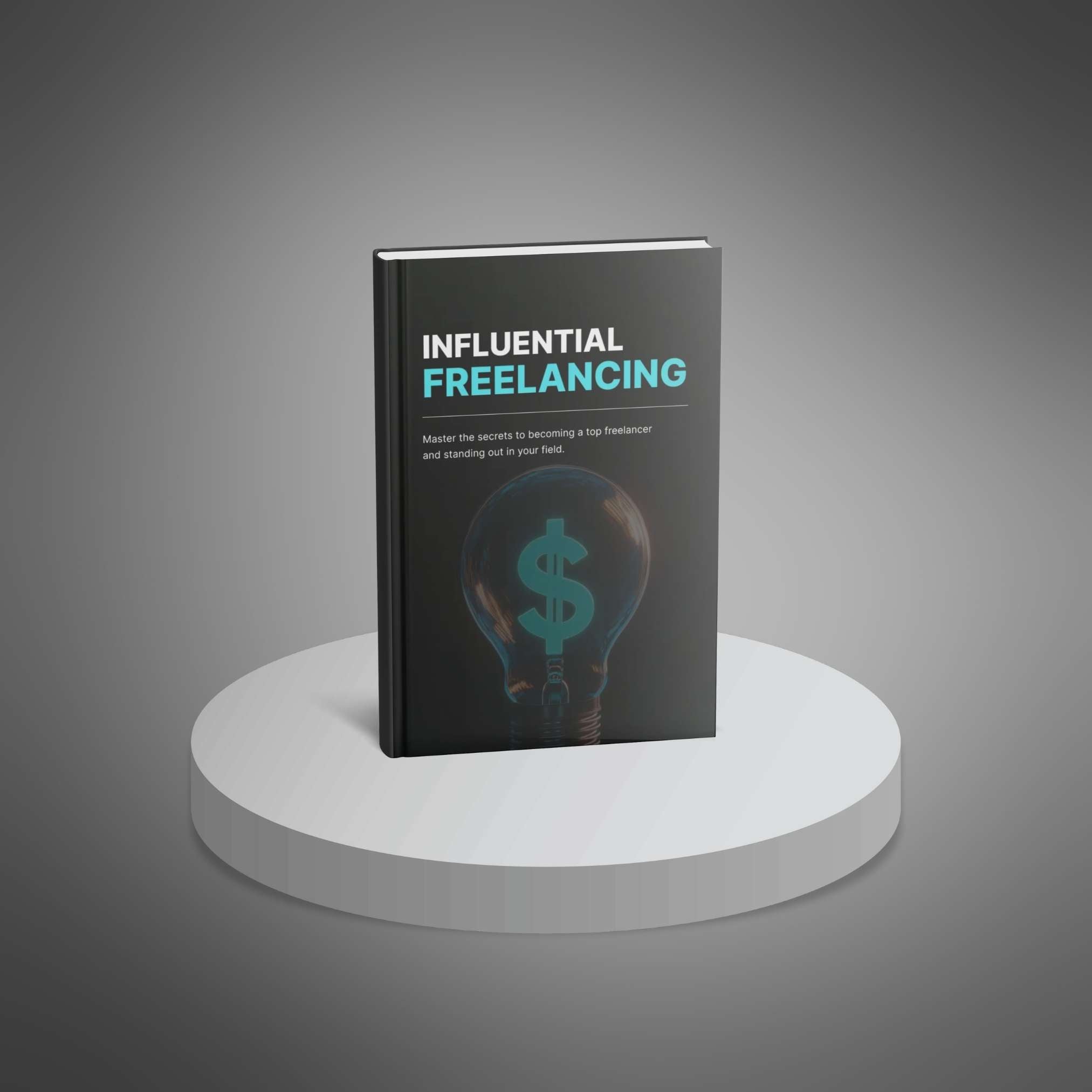 Influential Freelancing – Ebook