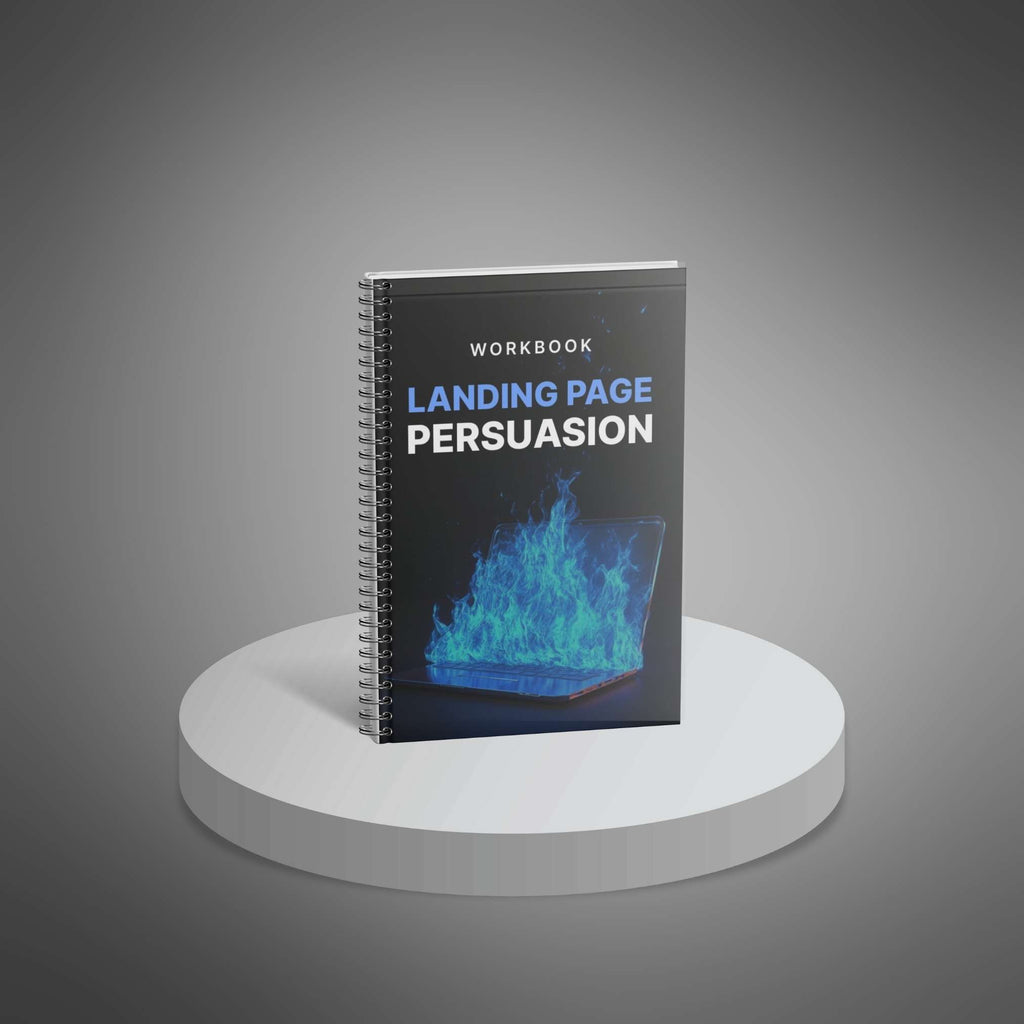 Landing Page Persuasion – Interactive Workbook to Craft High-Converting Pages