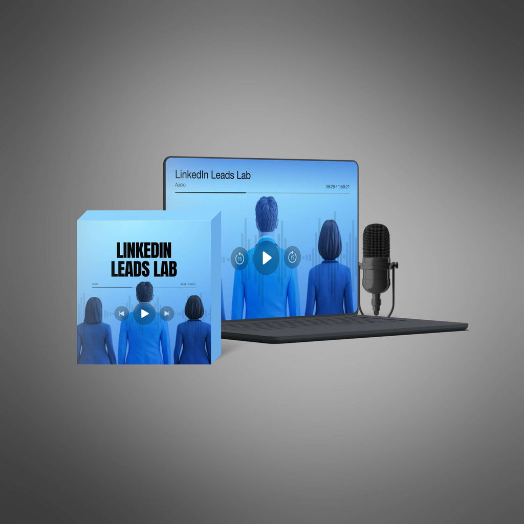 LinkedIn Leads Lab – Podcast Series