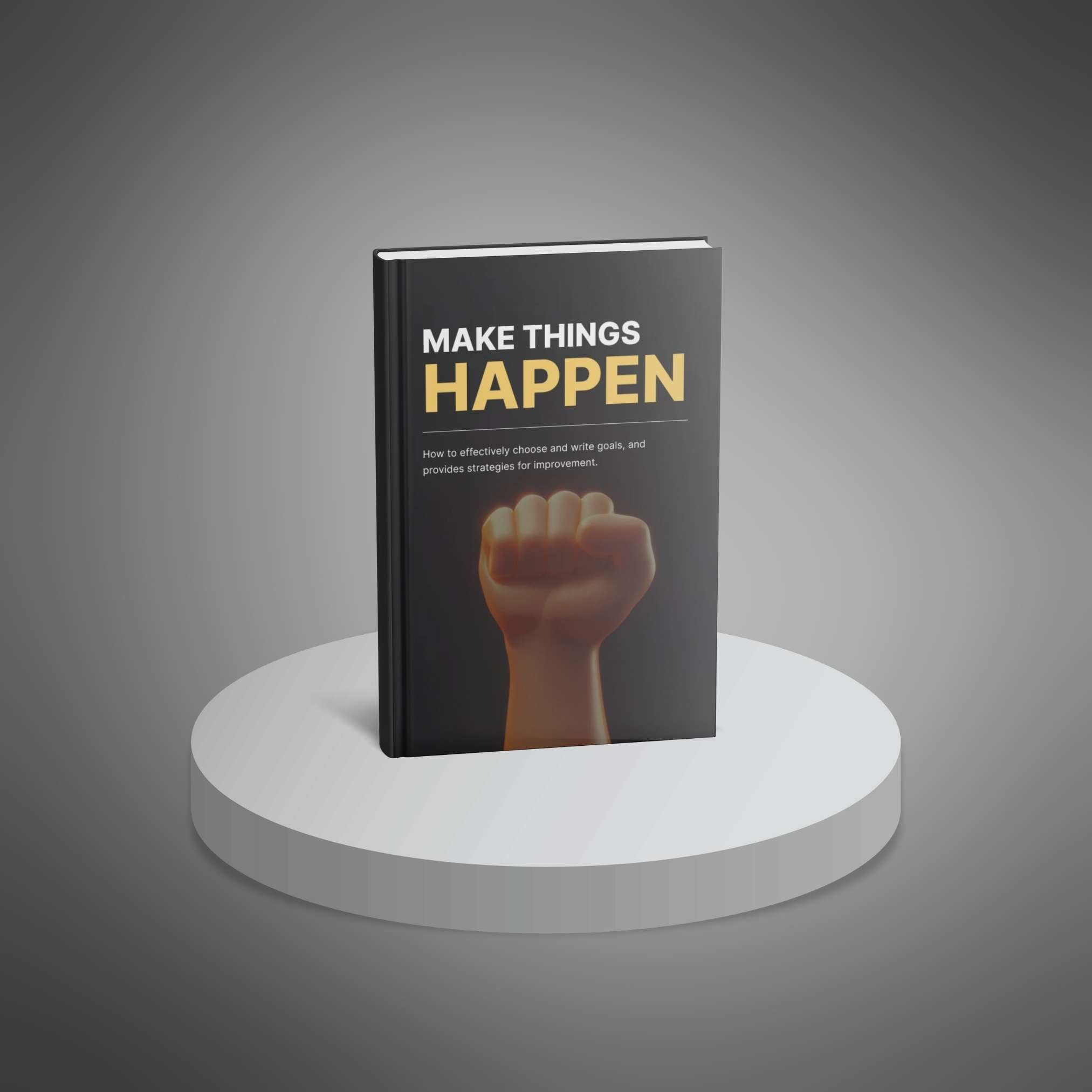 Make Things Happen – Ebook