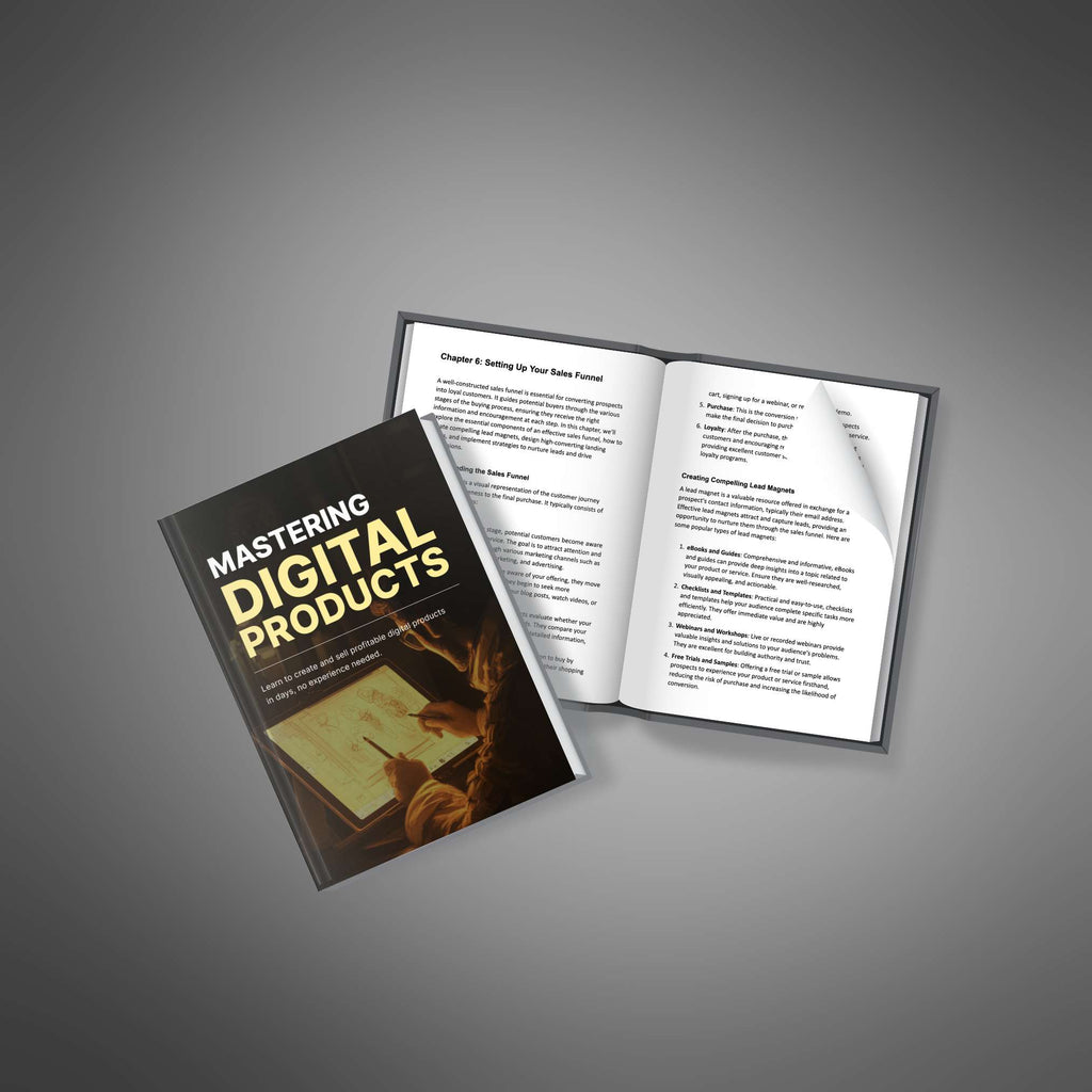 Mastering Digital Products: Proven Strategies to Create, Market, and Scale for Passive Income