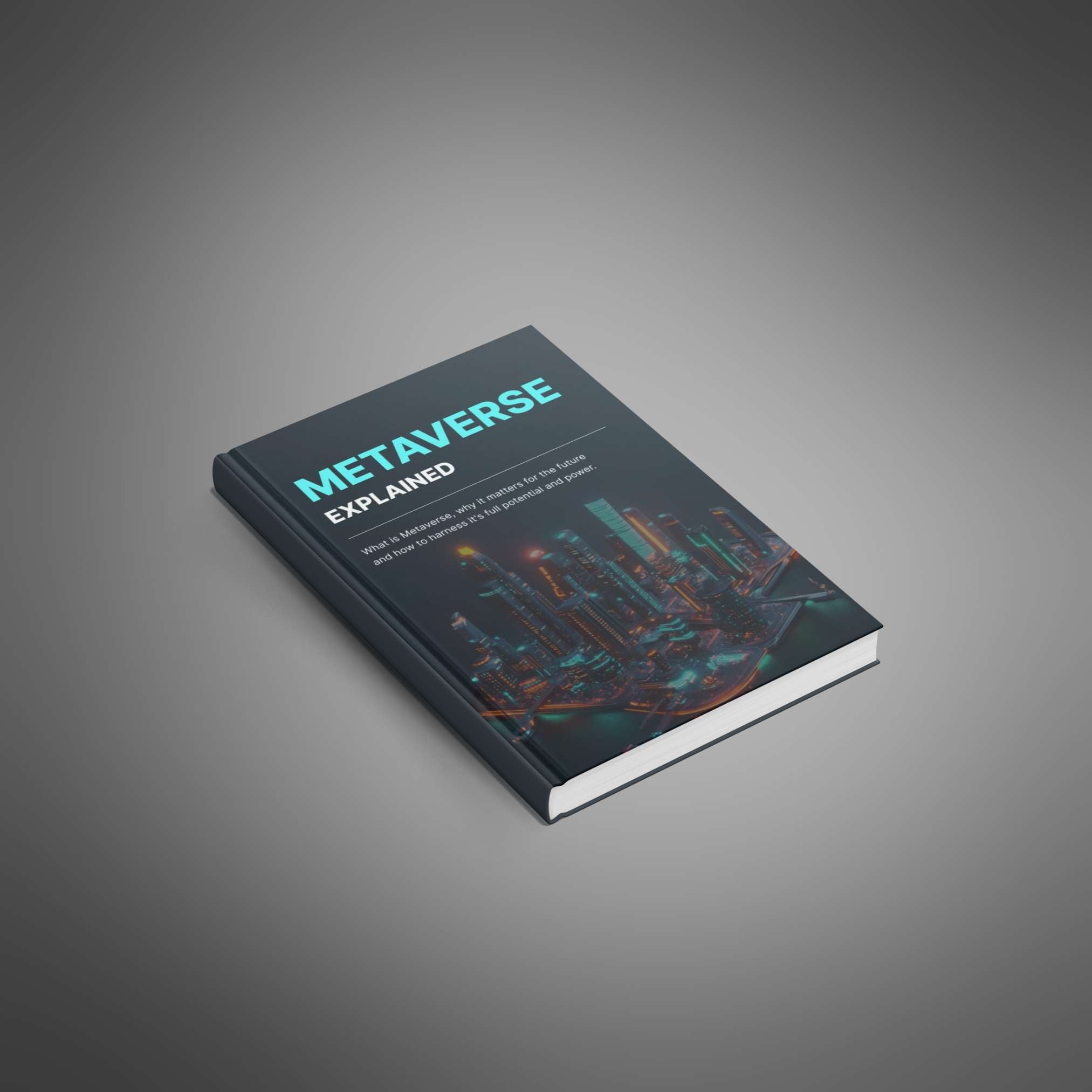 Metaverse Explained – Ebook