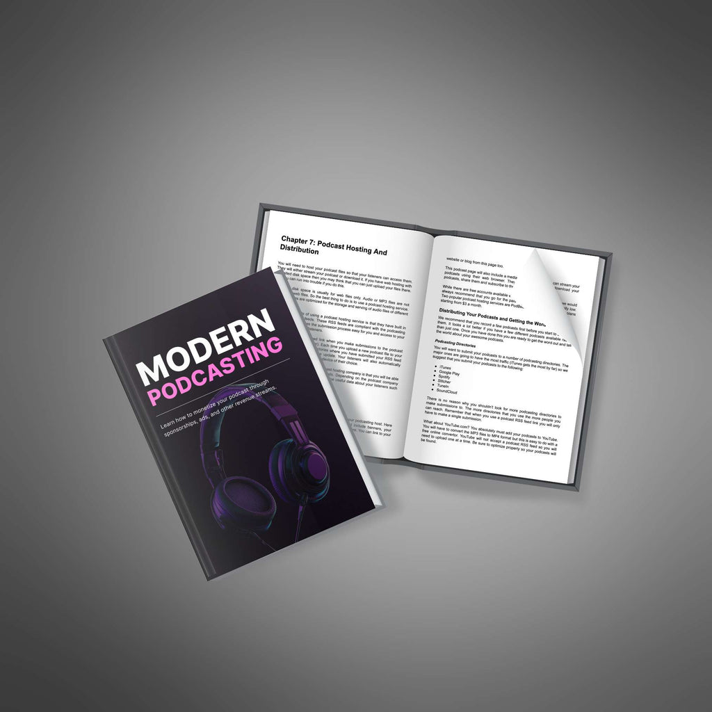 Modern Podcasting: Step-by-Step Guide to Launch, Grow, and Monetize Your Podcast