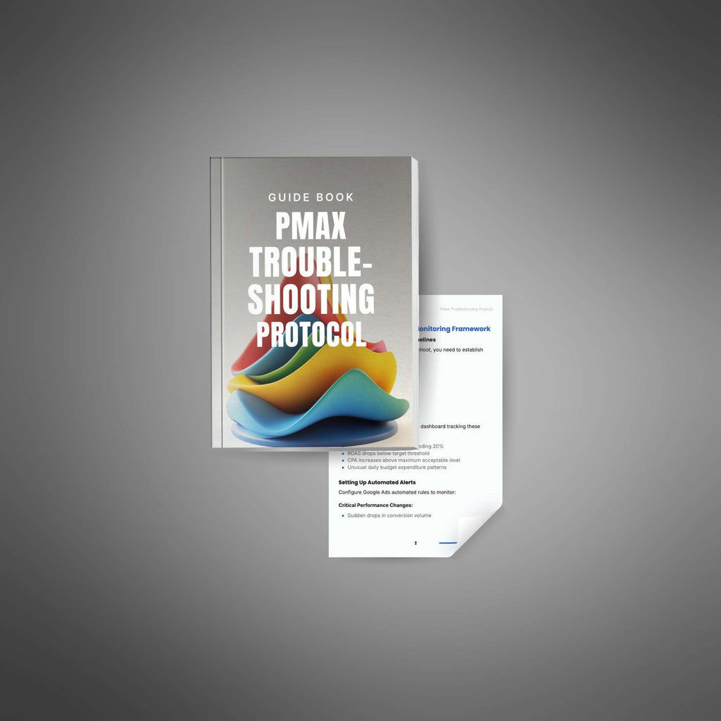 Performance Max Troubleshooting Protocol