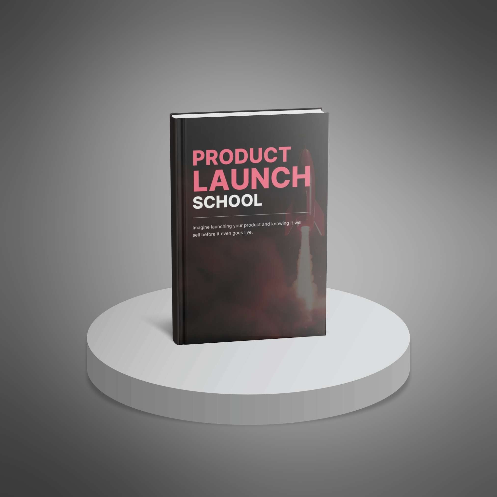 Product Launch School – Ebook