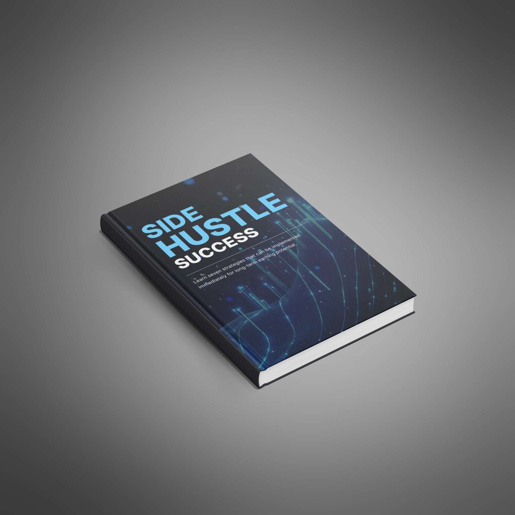 Side Hustle Success – Ebook