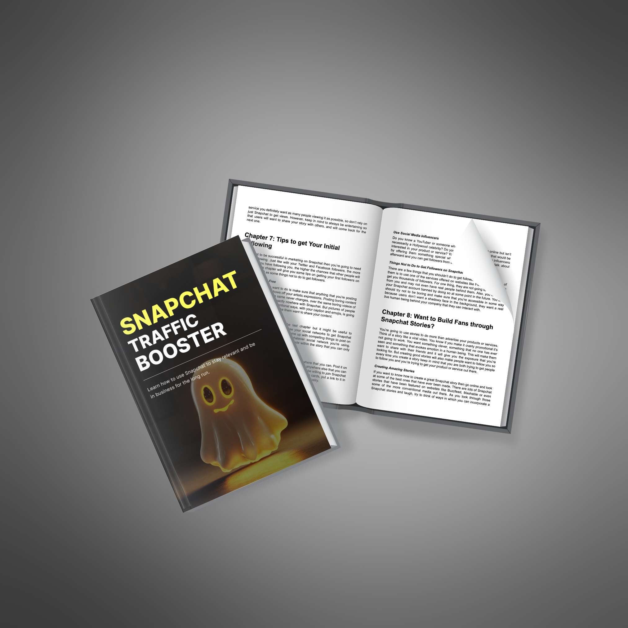 Snapchat Traffic Booster: Step-by-Step Guide to Grow Your Brand, Drive Traffic, and Increase Sales