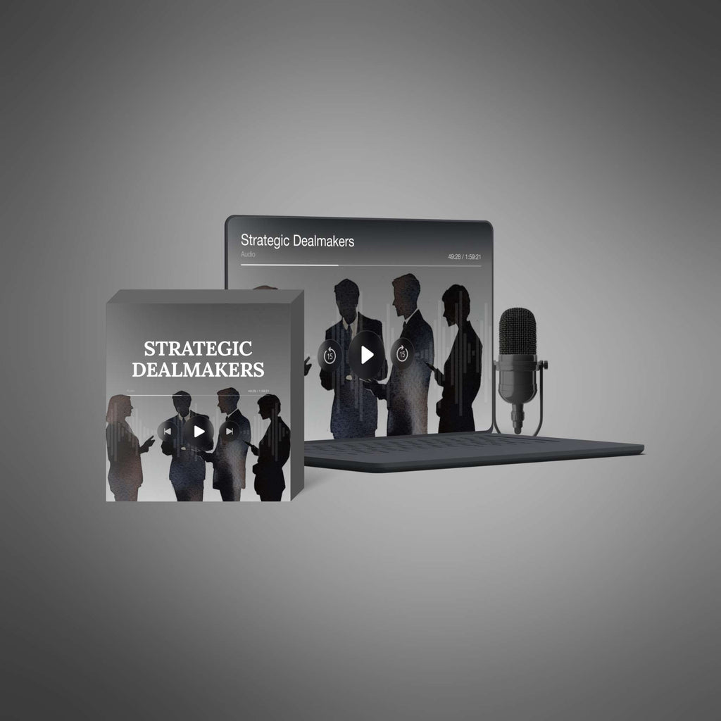 Strategic Dealmakers – Podcast Series