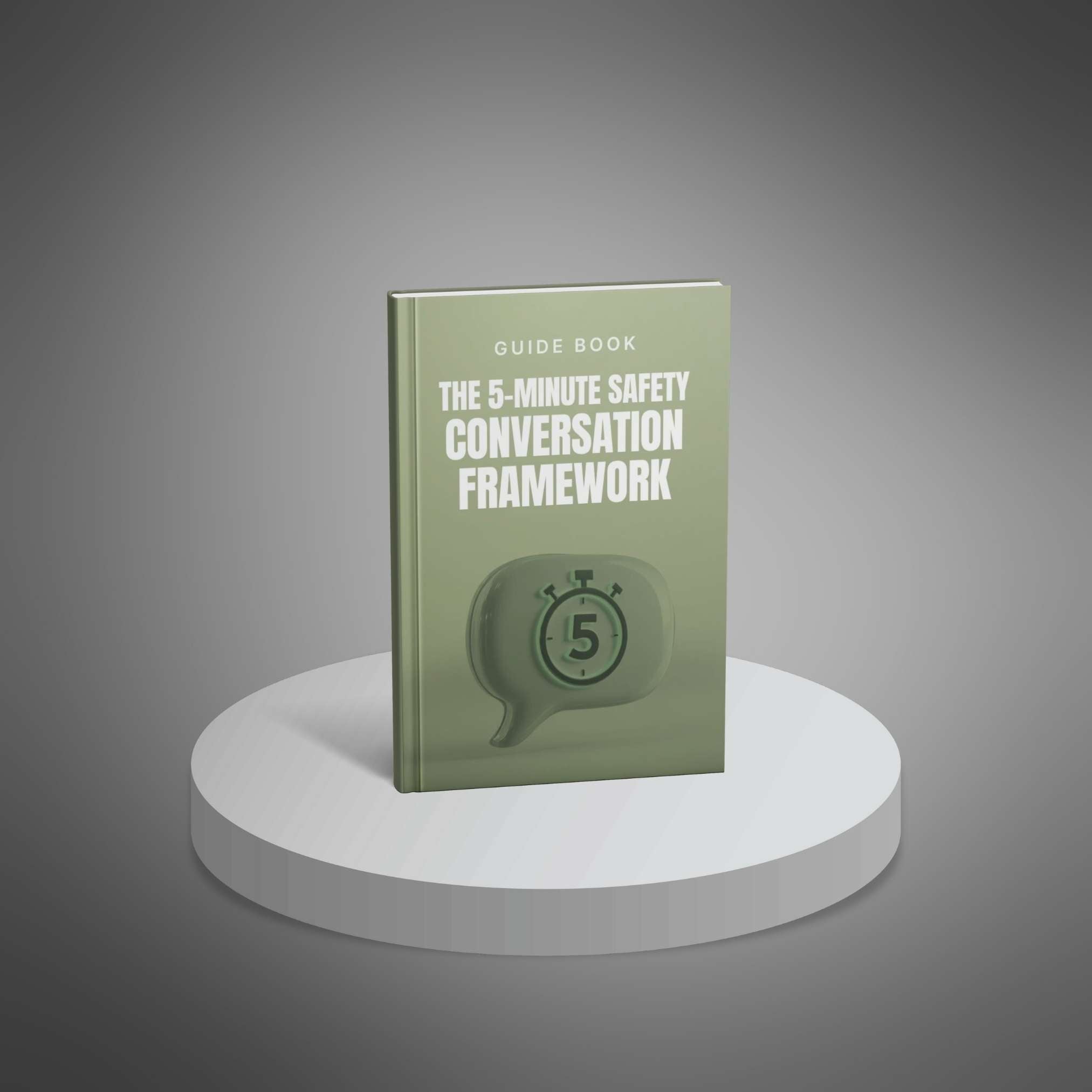 The 5-Minute Safety Conversation Framework