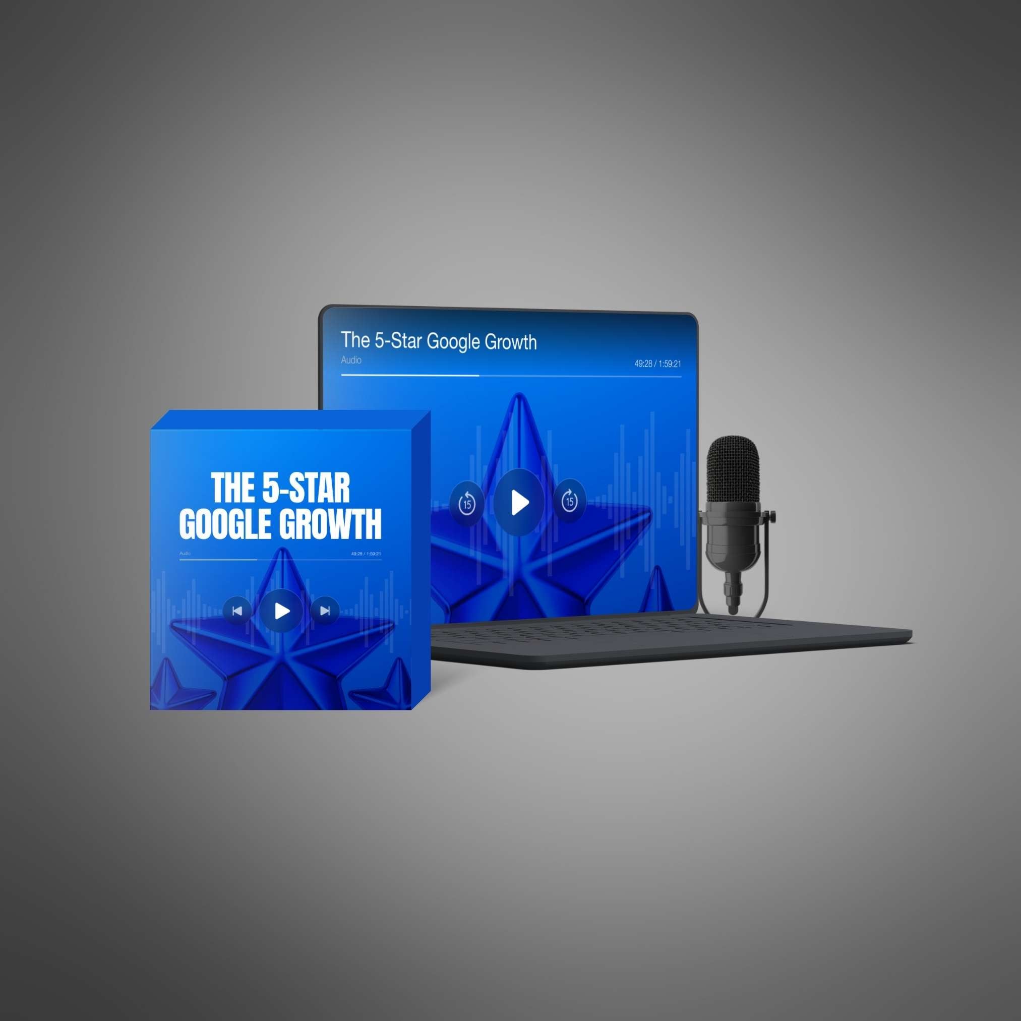 The 5-Star Google Growth: Build Trust, Reputation & Customer Loyalty
