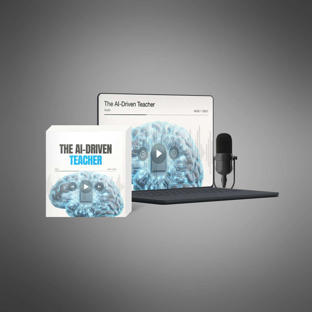 The AI-Driven Teacher – Podcast Series