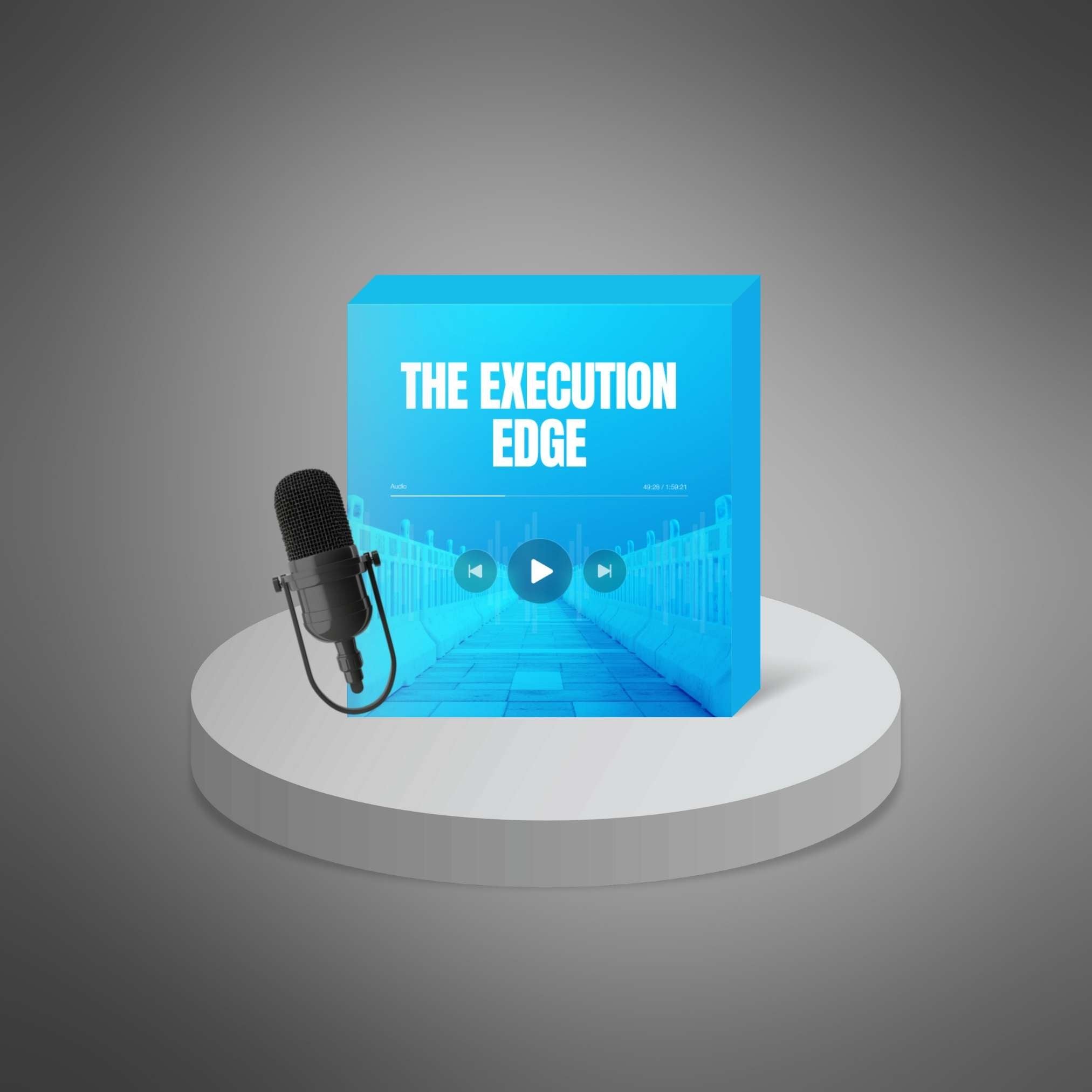 The Execution Edge – Podcast Series