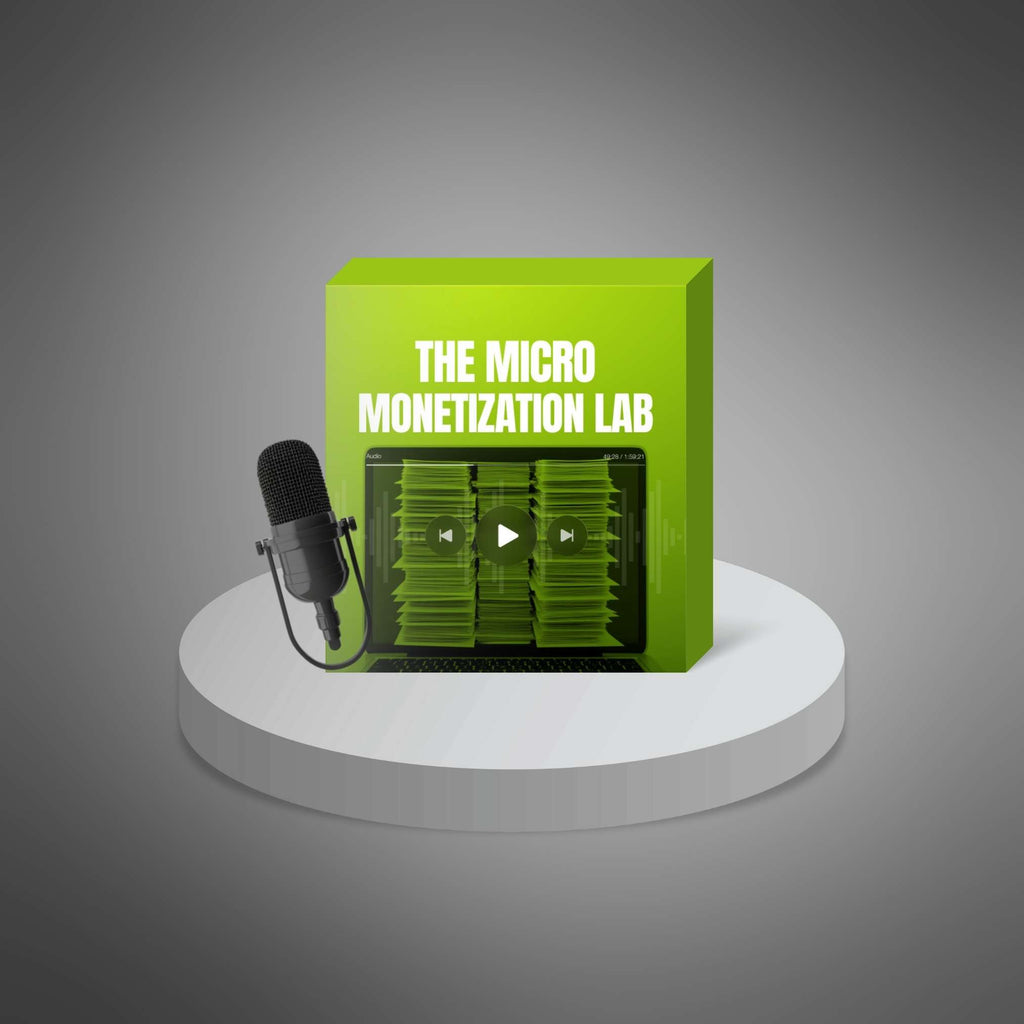 The Micro Monetization Lab: Launch Fast, Sell Smart & Profit from Small Offers