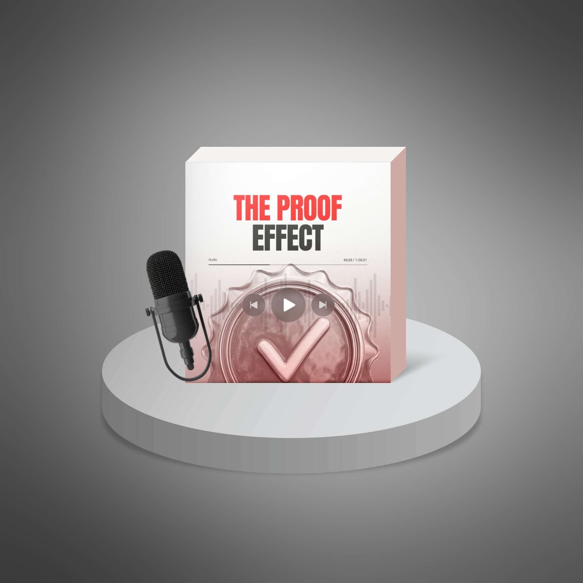 The Proof Effect – Podcast Series