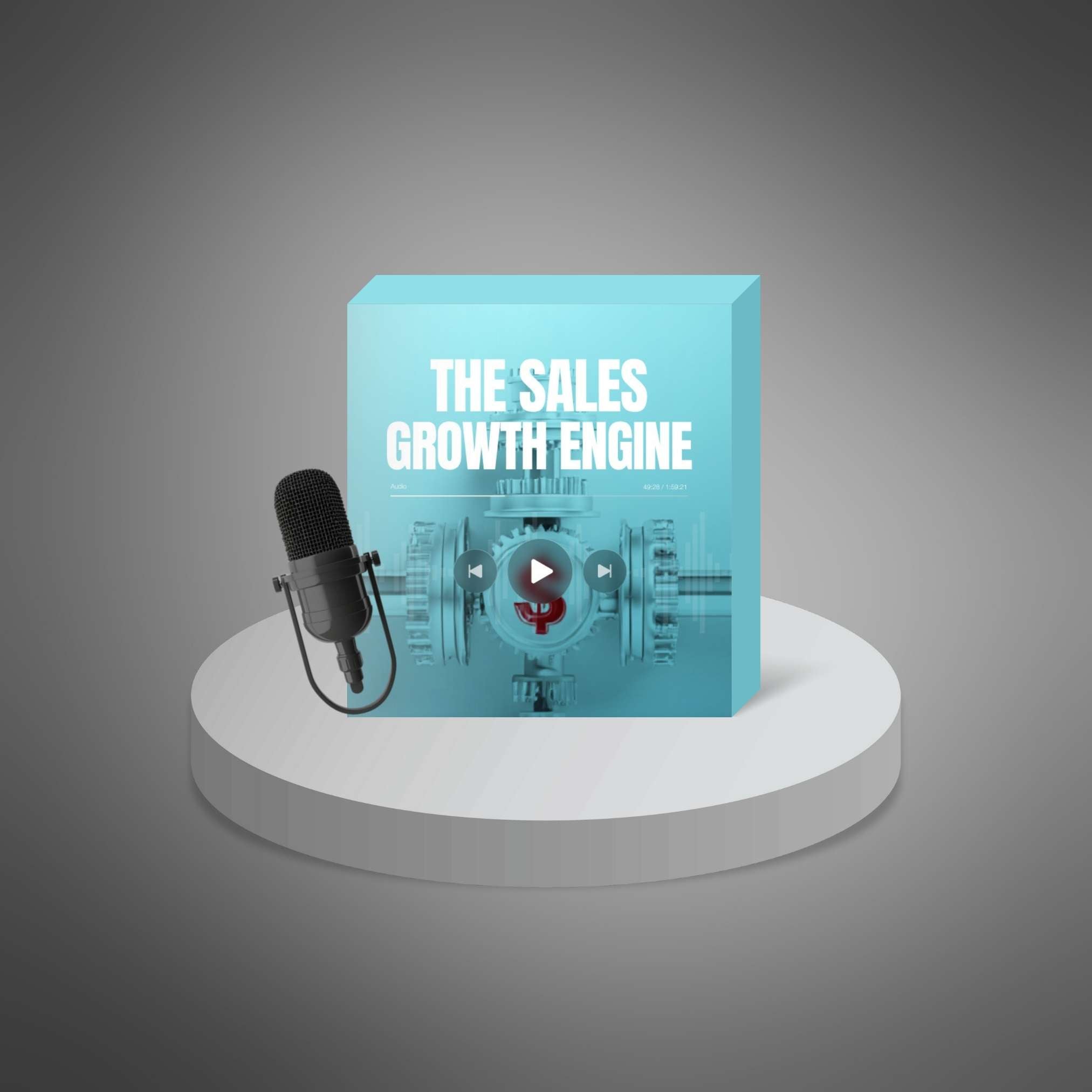 The Sales Growth Engine – Podcast Series