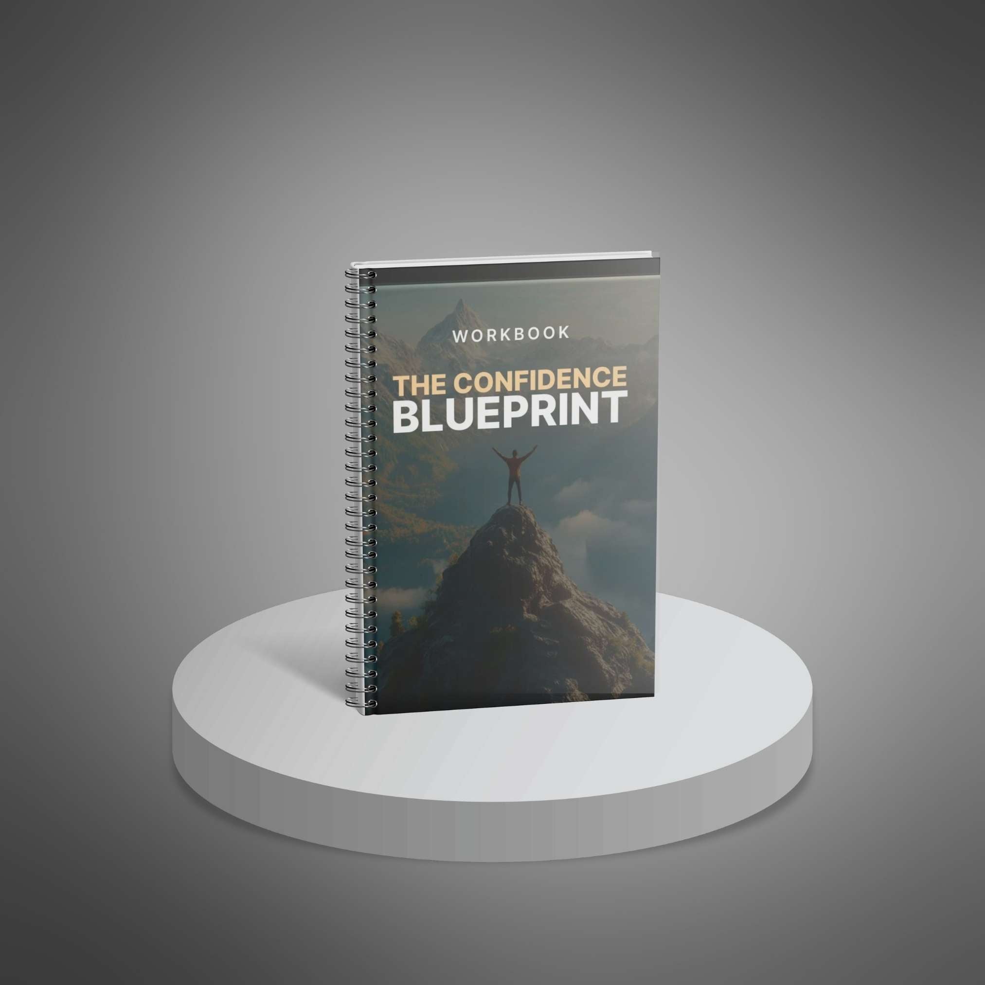 The Confidence Blueprint – Workbook