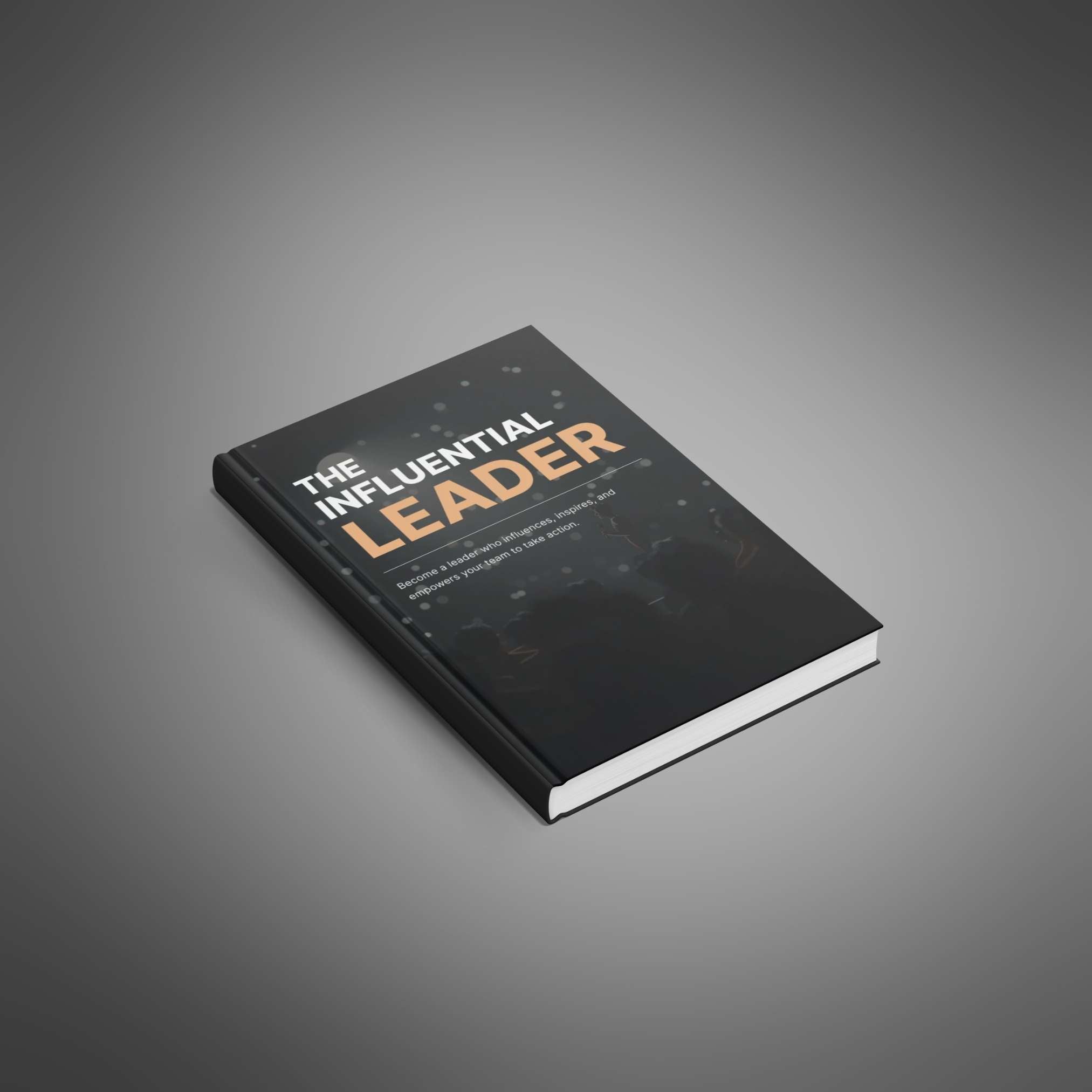 The Influential Leader – Ebook