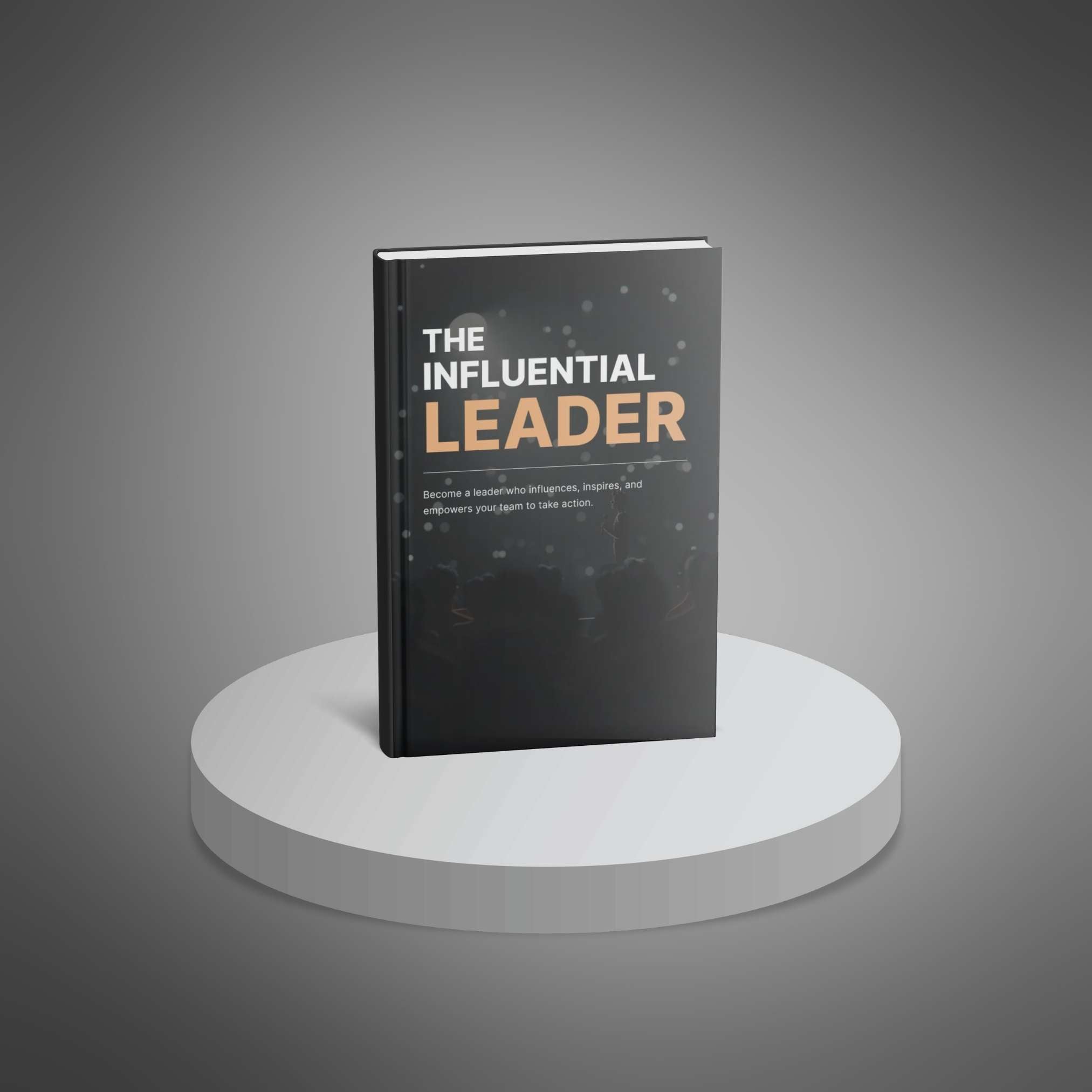 The Influential Leader – Ebook