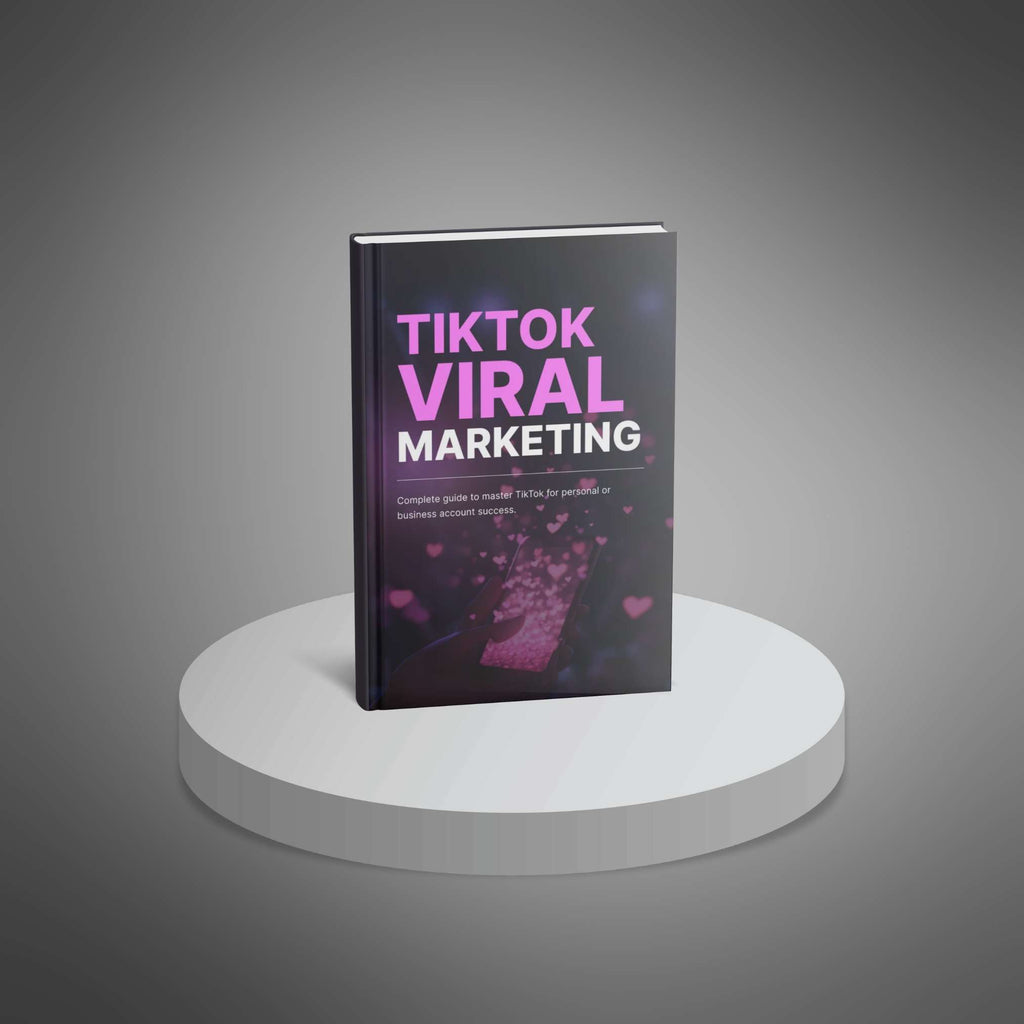 TikTok Viral Marketing: Proven Strategies to Create Engaging Content and Grow Your Business