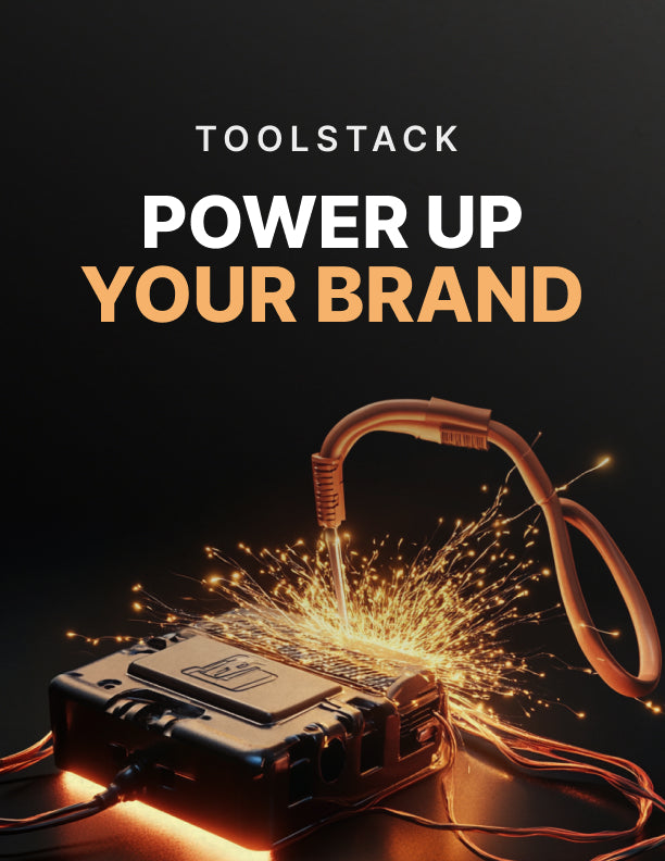 Power Up Your Brand – Toolstack