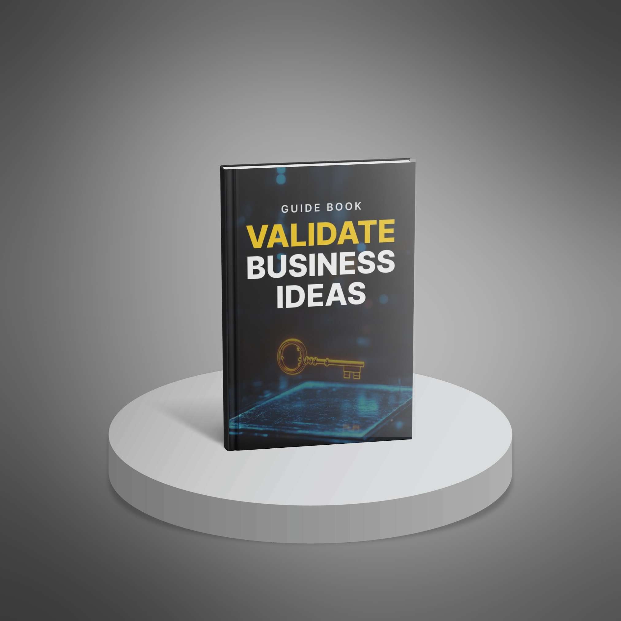 Validate Business Ideas - Guide