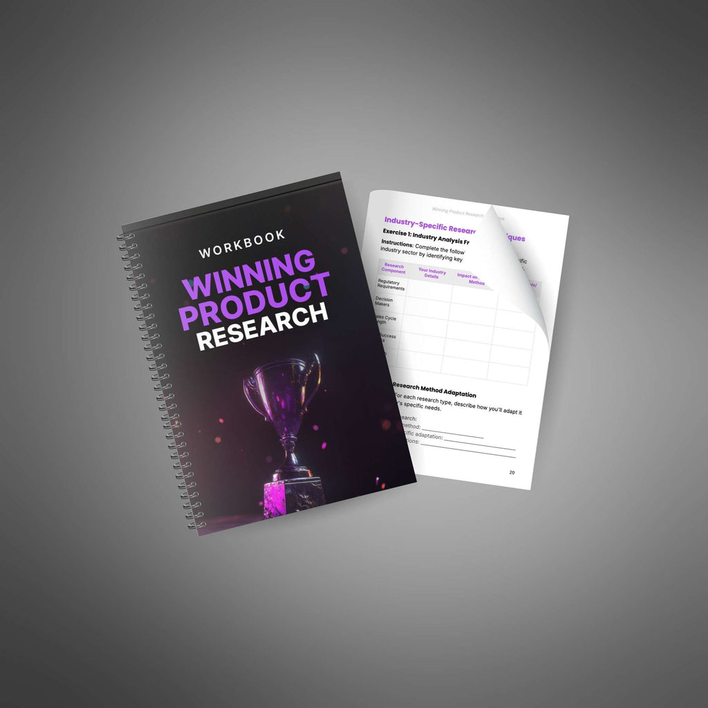 Winning Product Research – Interactive Workbook to Identify Market Opportunities and Validate Products