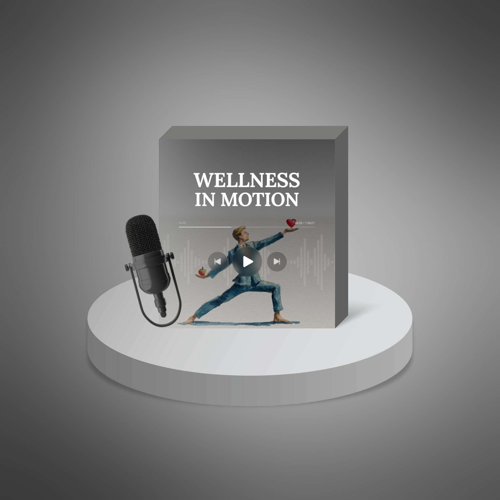 Wellness in Motion – Podcast Series