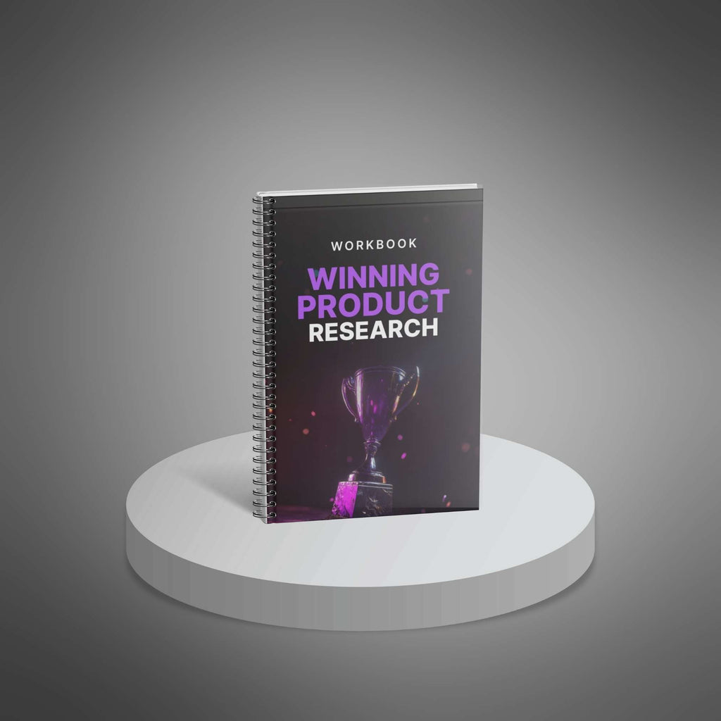 Winning Product Research – Interactive Workbook to Identify Market Opportunities and Validate Products