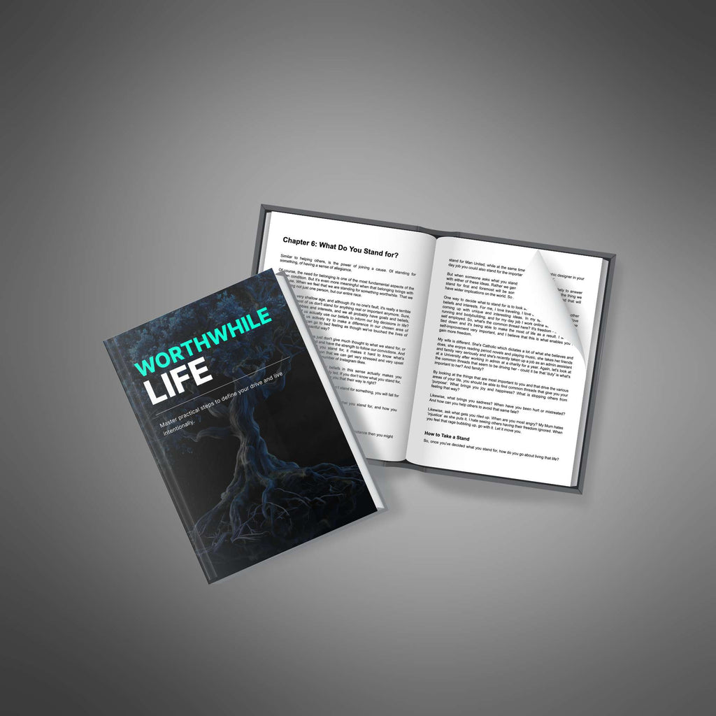 Worthwhile Life: Discovering Purpose and Fulfillment